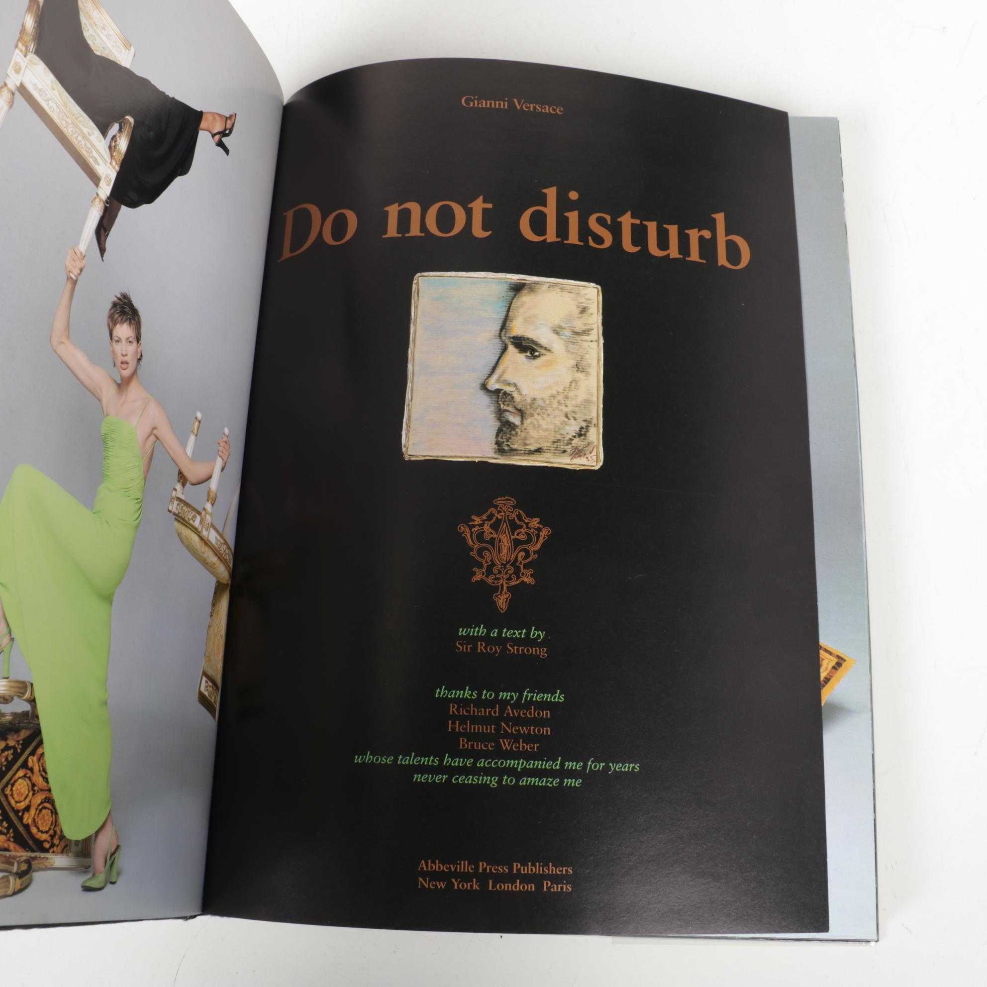 Gianni Versace "Do not disturb," 1996, and Deborah Ball "House of Versace," 2010