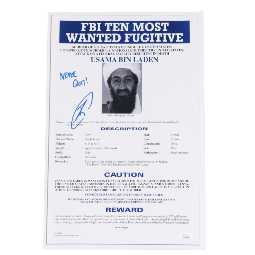 Robert O'Neill Signed "Never Quit" Usama Bin Laden FBI Most Wanted Poster, JSA