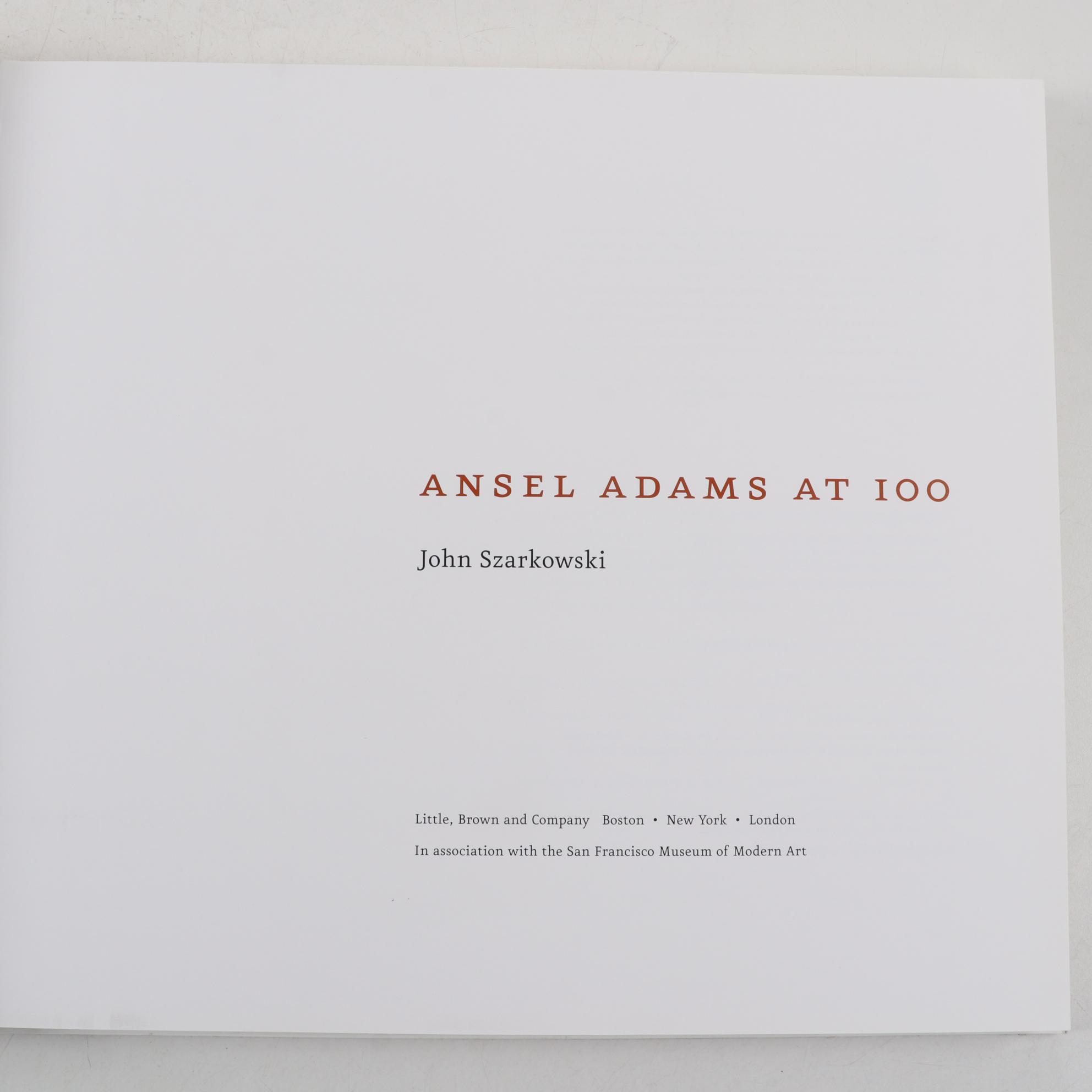 First Edition "Ansel Adams at 100" by John Szarkowski, 2001