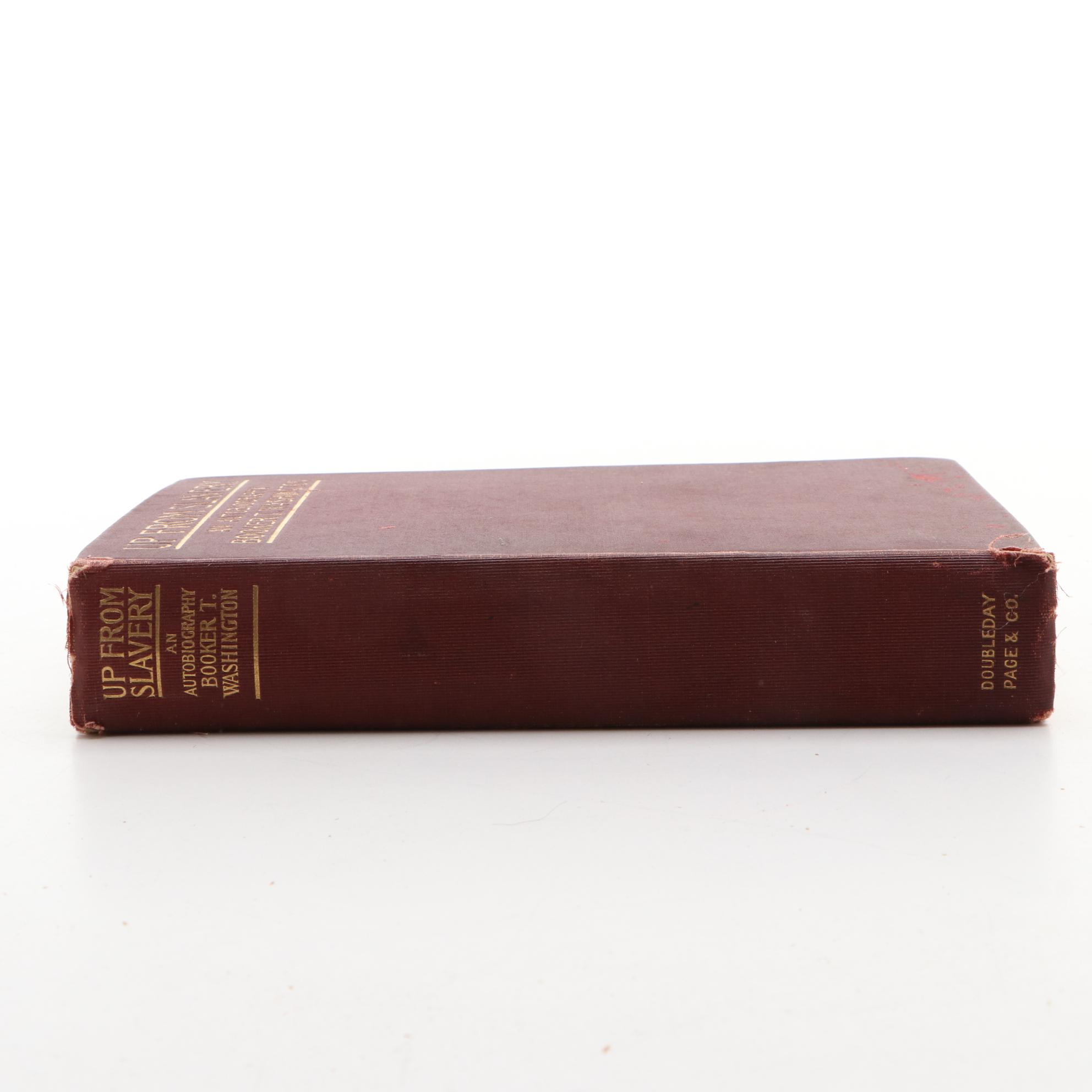 First Edition "Up from Slavery: An Autobiography" by Booker T. Washington, 1901
