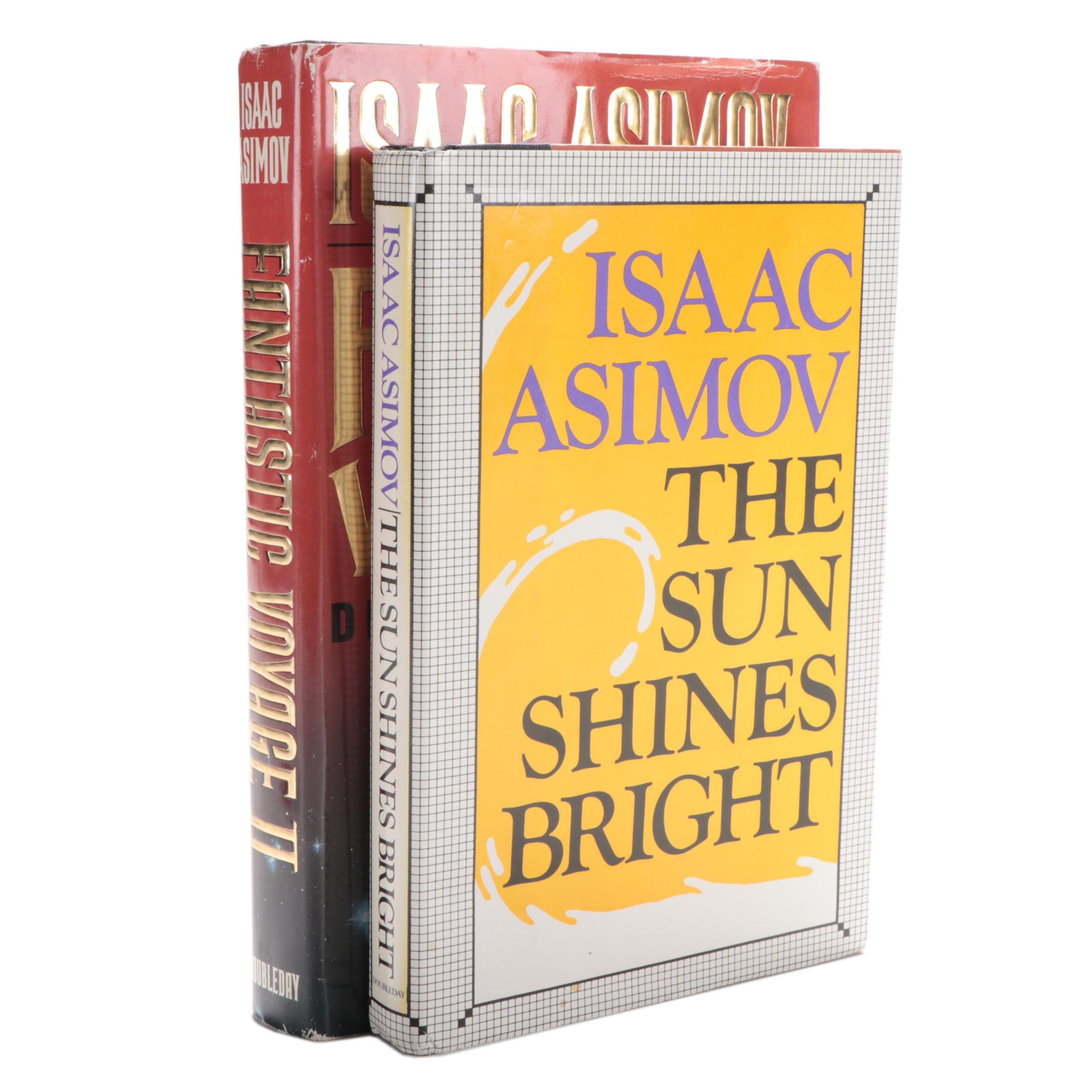 First Edition "The Sun Shines Bright" and "Fantastic Voyage II" by Isaac Asmiov