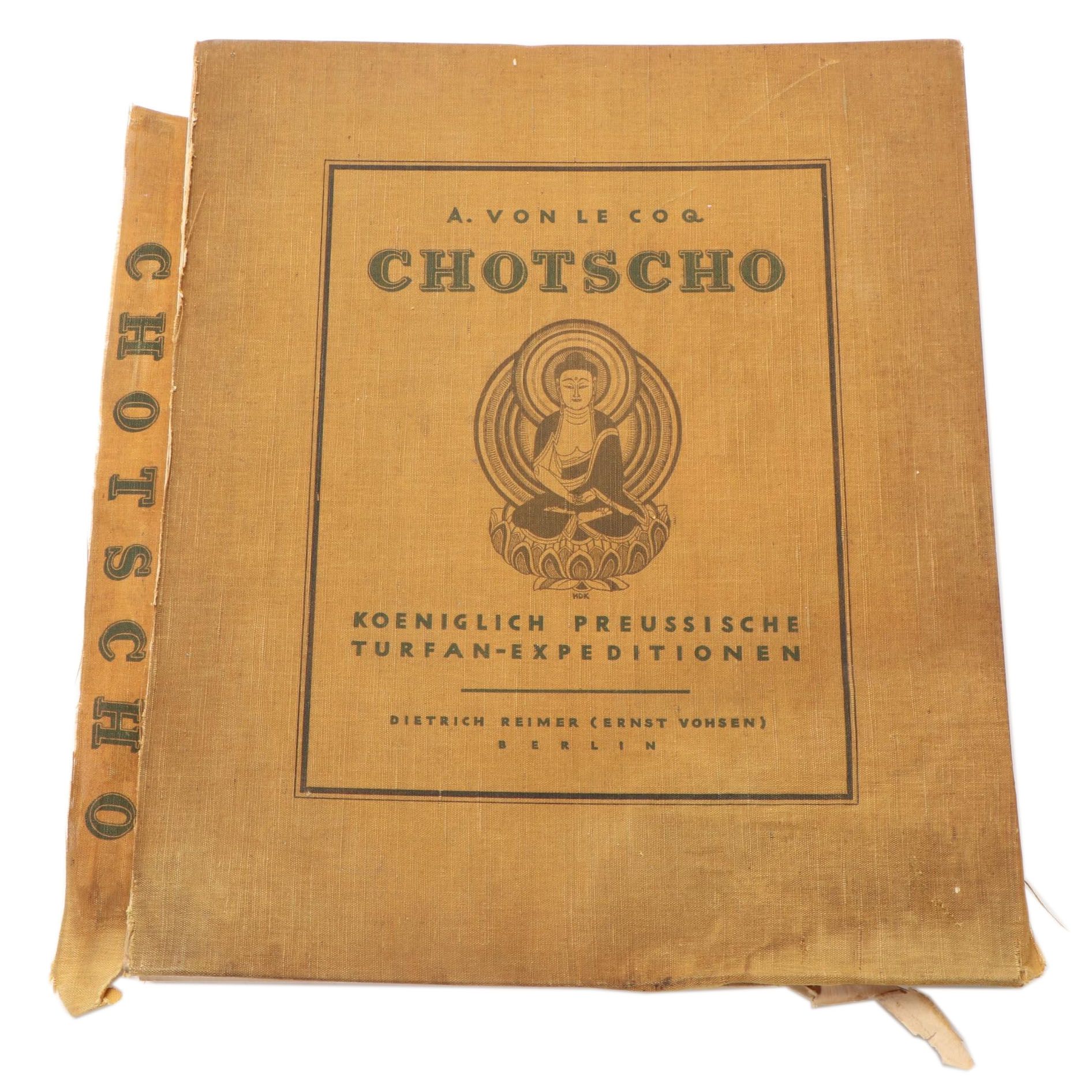 "Chotscho: Koeniglich Preussische Turfan-Expeditionen" by Albert von Le Coq