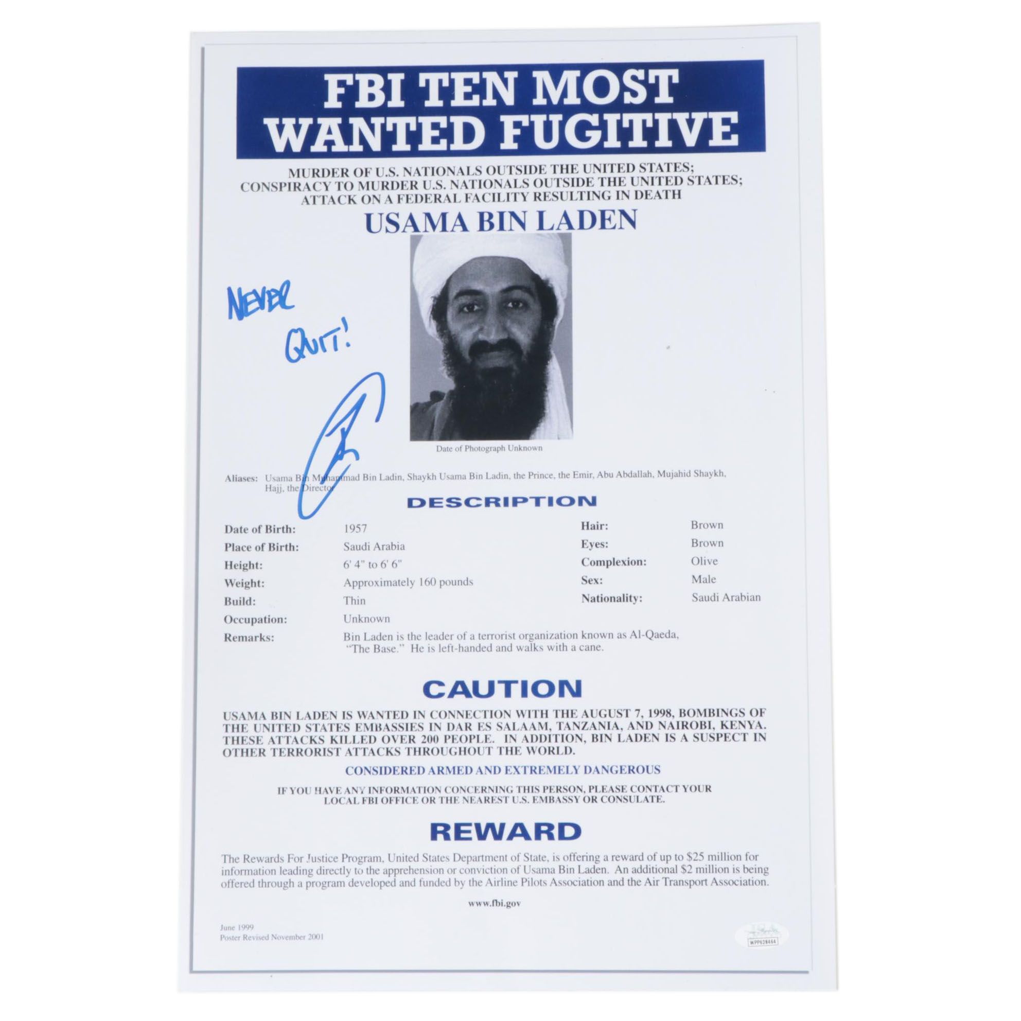 Robert O'Neill Signed "Never Quit" Usama Bin Laden FBI Most Wanted Poster, JSA