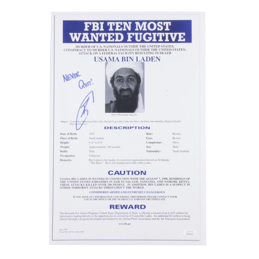 Robert O'Neill Signed "Never Quit" Usama Bin Laden FBI Most Wanted Poster, JSA