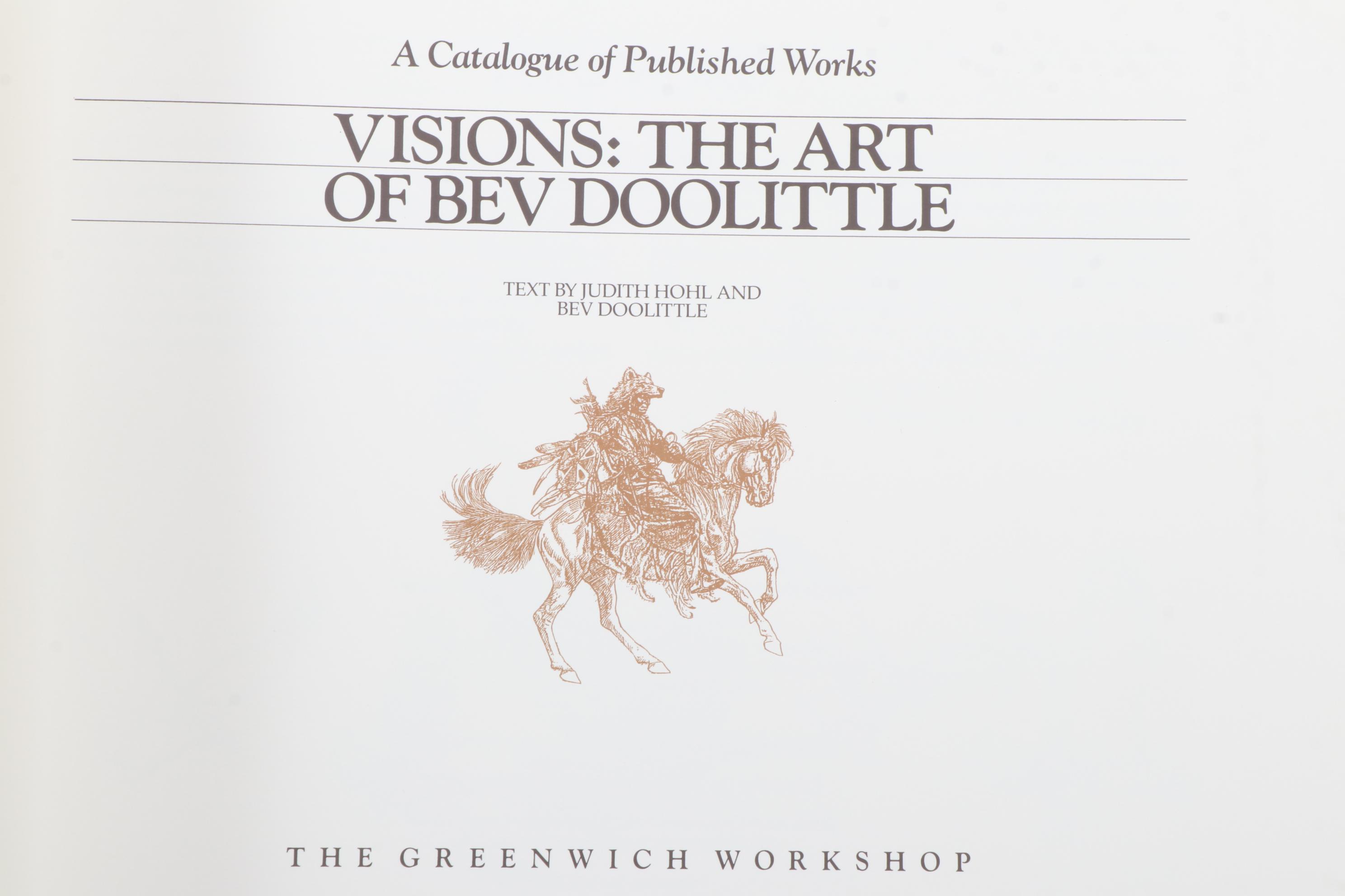 Signed "The Art of Bev Doolittle" with "Visions: The Art of Bev Doolittle"