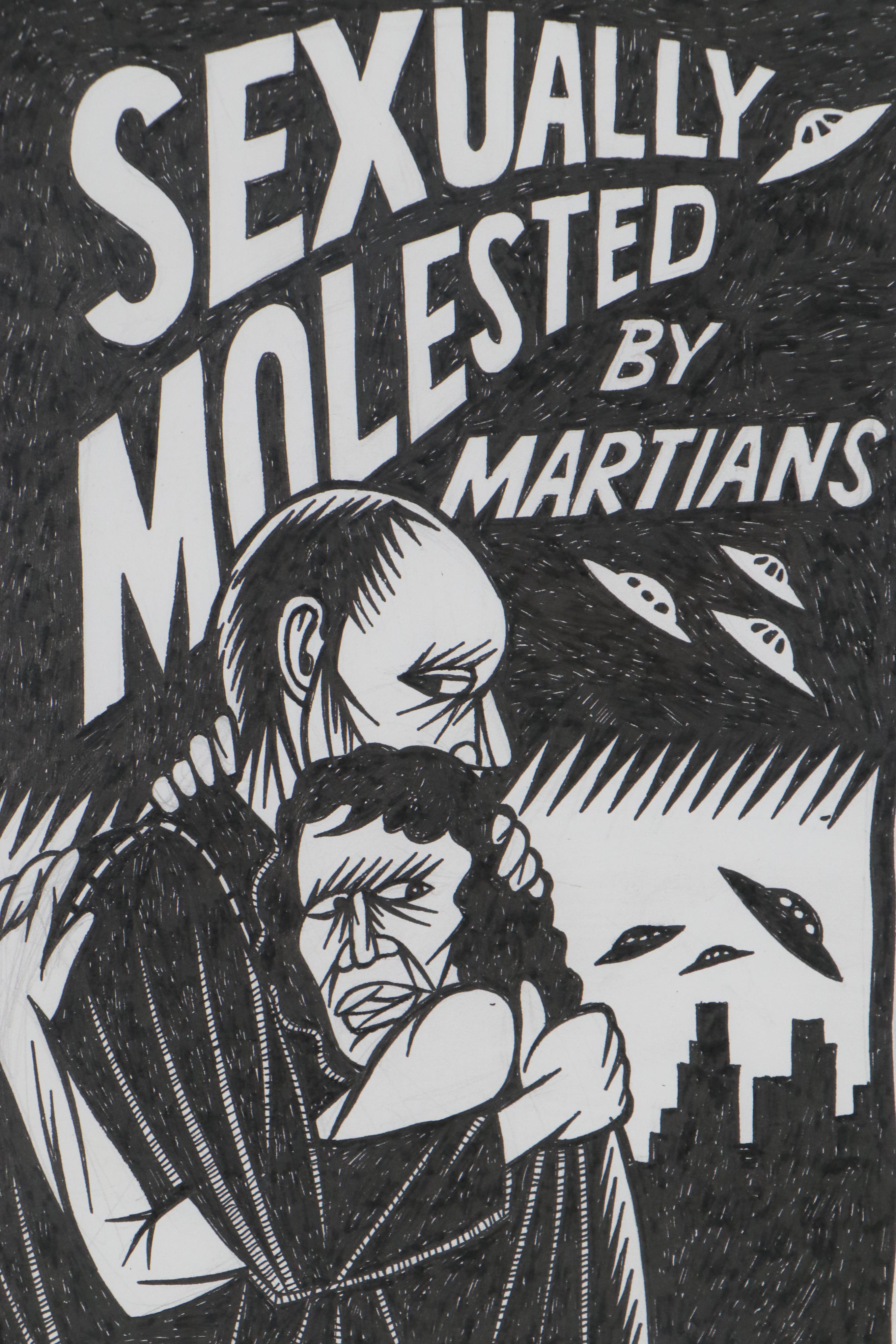 Thom Shaw Ink Drawing "Sexually Molested by Martians"