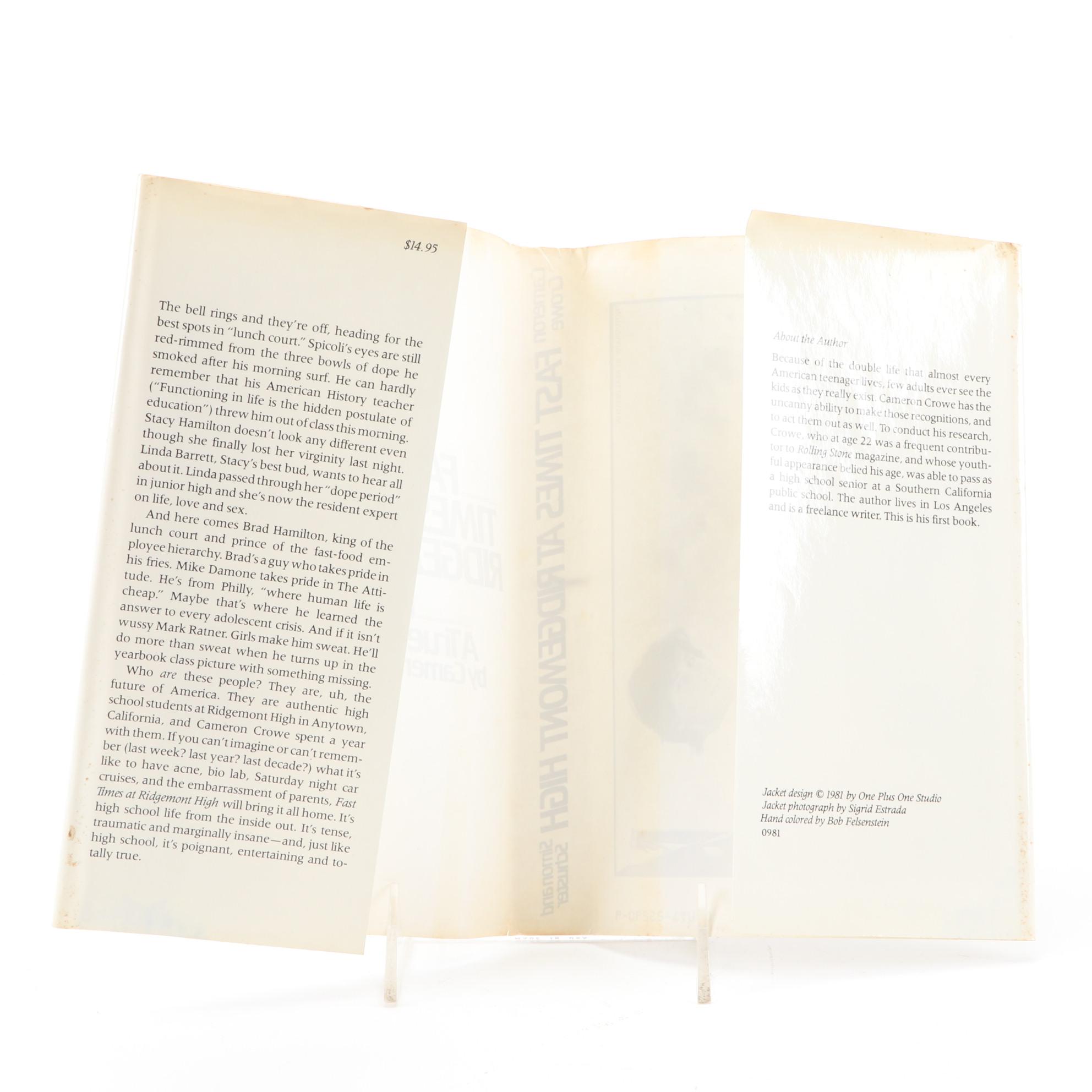 First Edition "Fast Times at Ridgemont High" by Cameron Crowe, 1981