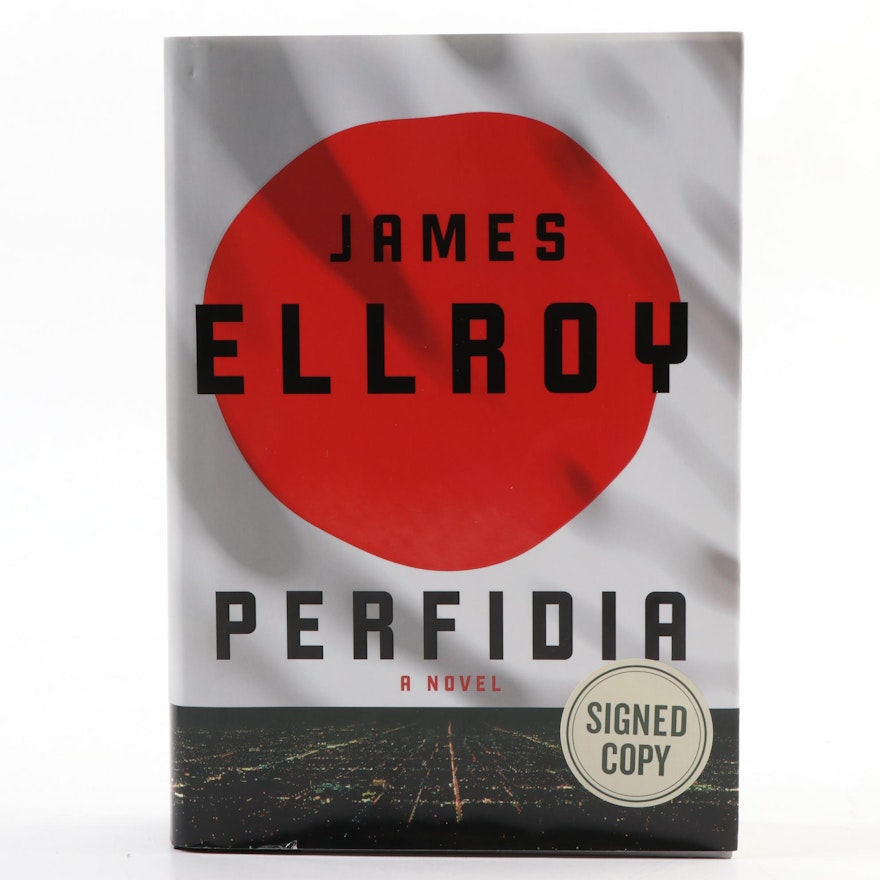 Signed First Edition "Perfidia" by James Ellroy, 2014