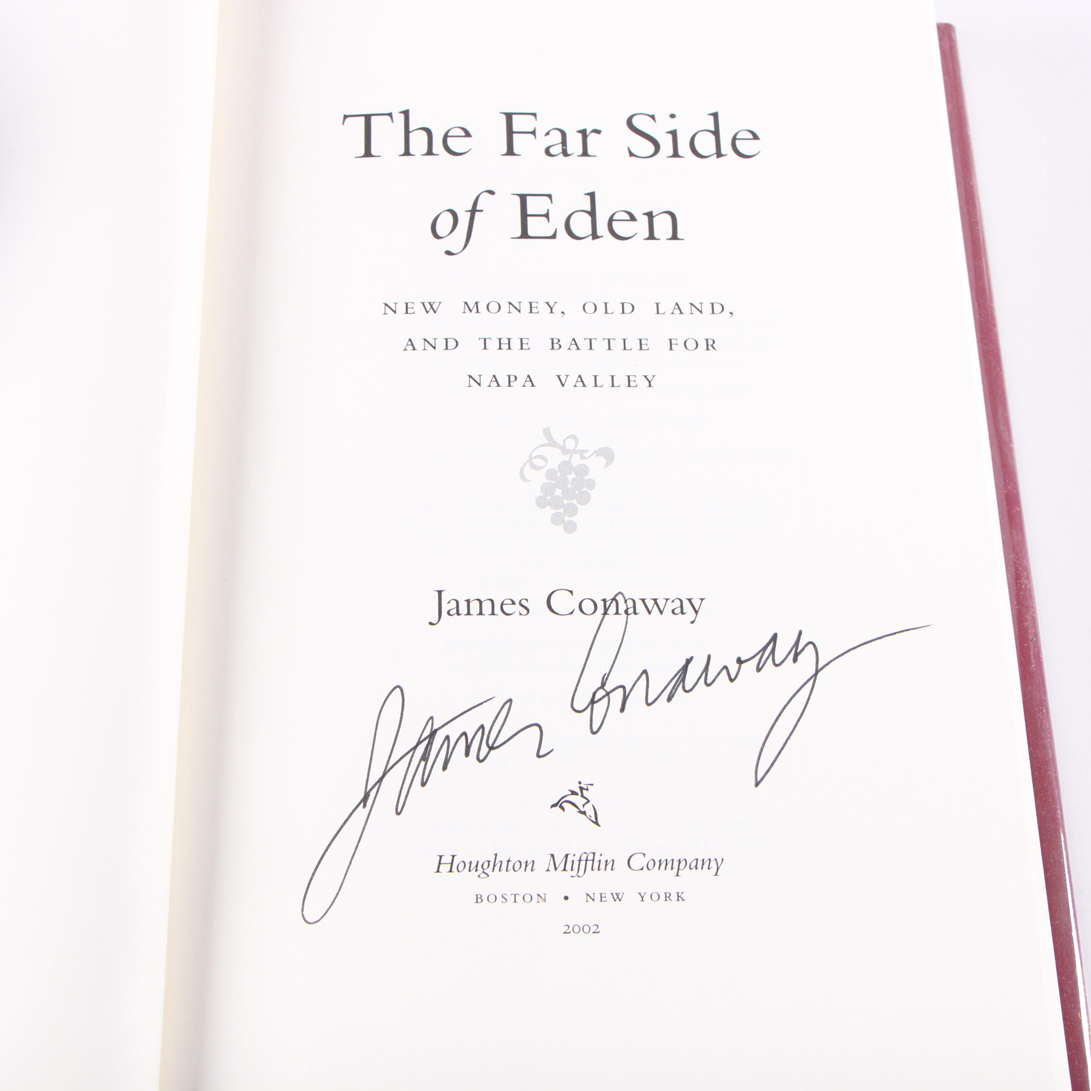 Signed First Edition "The Far Side of Eden" by James Conaway and More