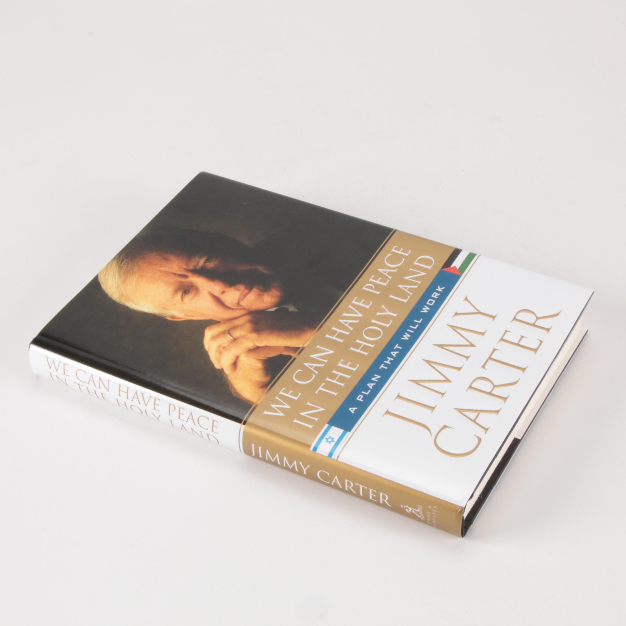 Jimmy Carter Signed "We Can Have Peace in the Holy Land" with COA