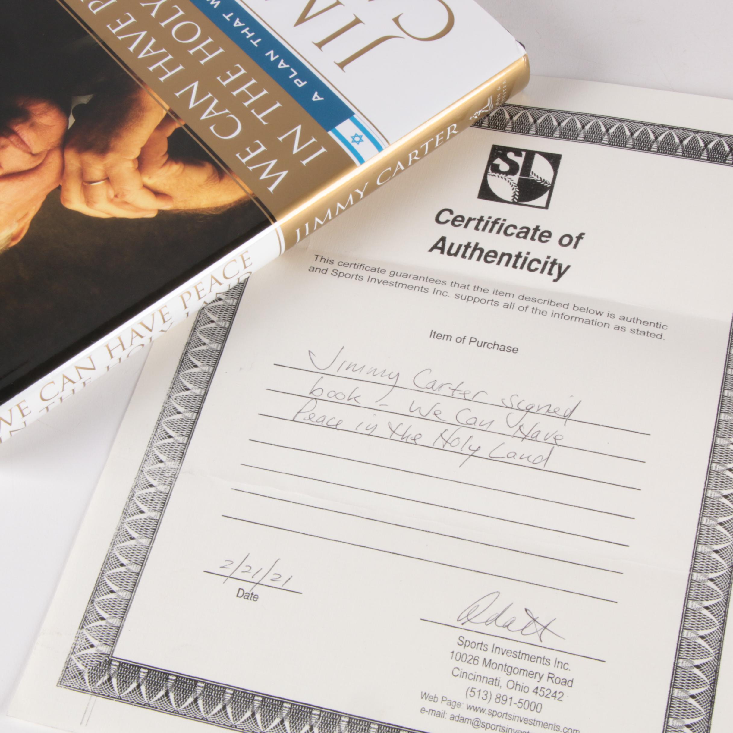 Jimmy Carter Signed "We Can Have Peace in the Holy Land" with COA