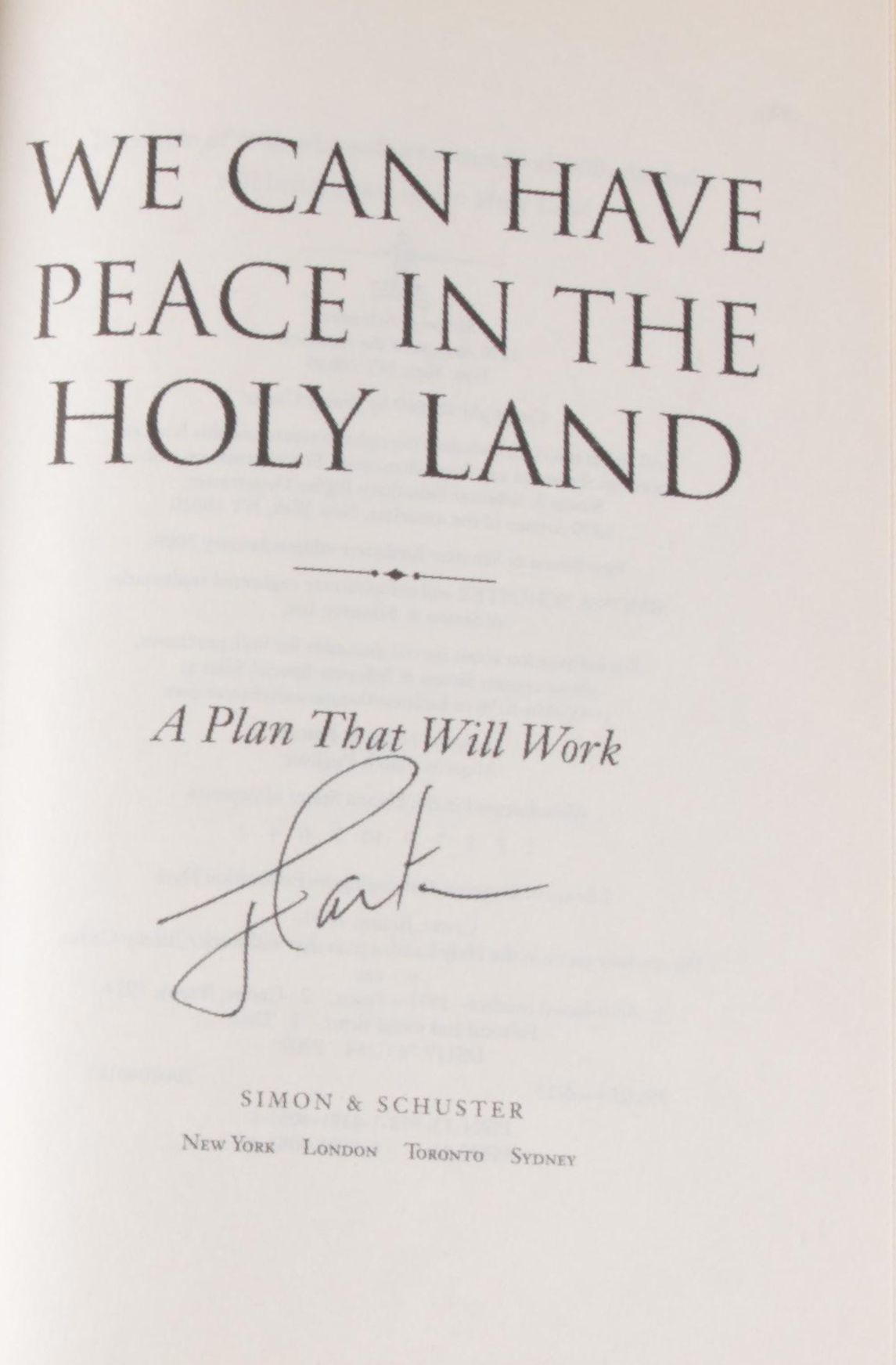Jimmy Carter Signed "We Can Have Peace in the Holy Land" with COA