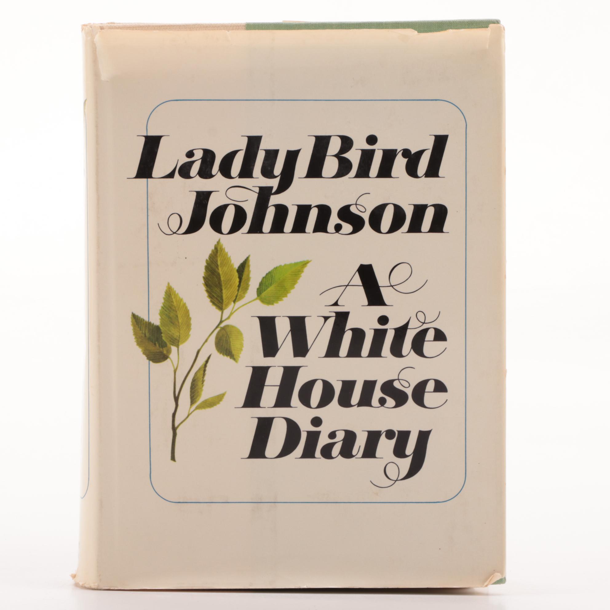 Signed First Edition "A White House Diary" by Lady Bird Johnson, 1970