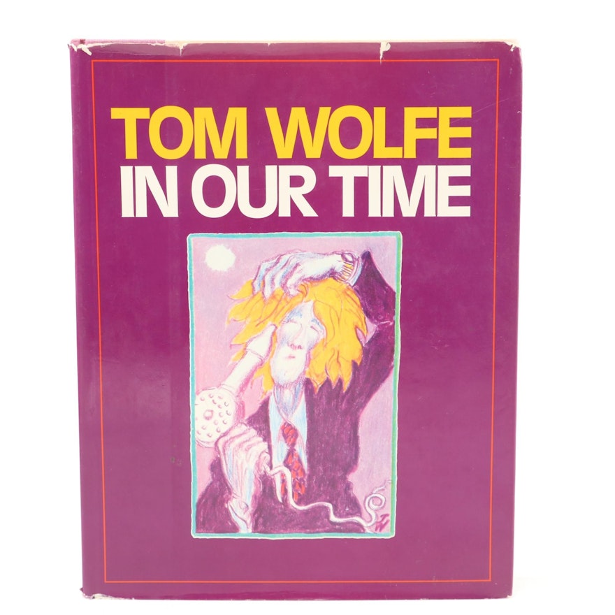 First Printing "In Our Time" by Tom Wolfe, 1980