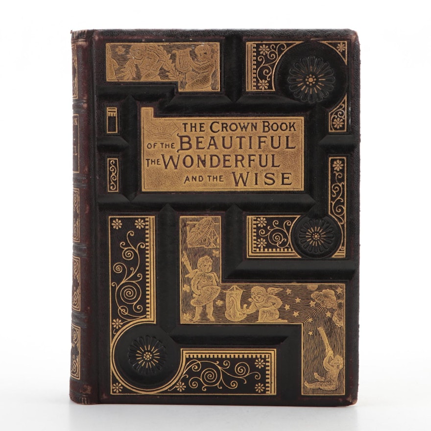"The Crown Book of the Beautiful, the Wonderful and the Wise," 1888