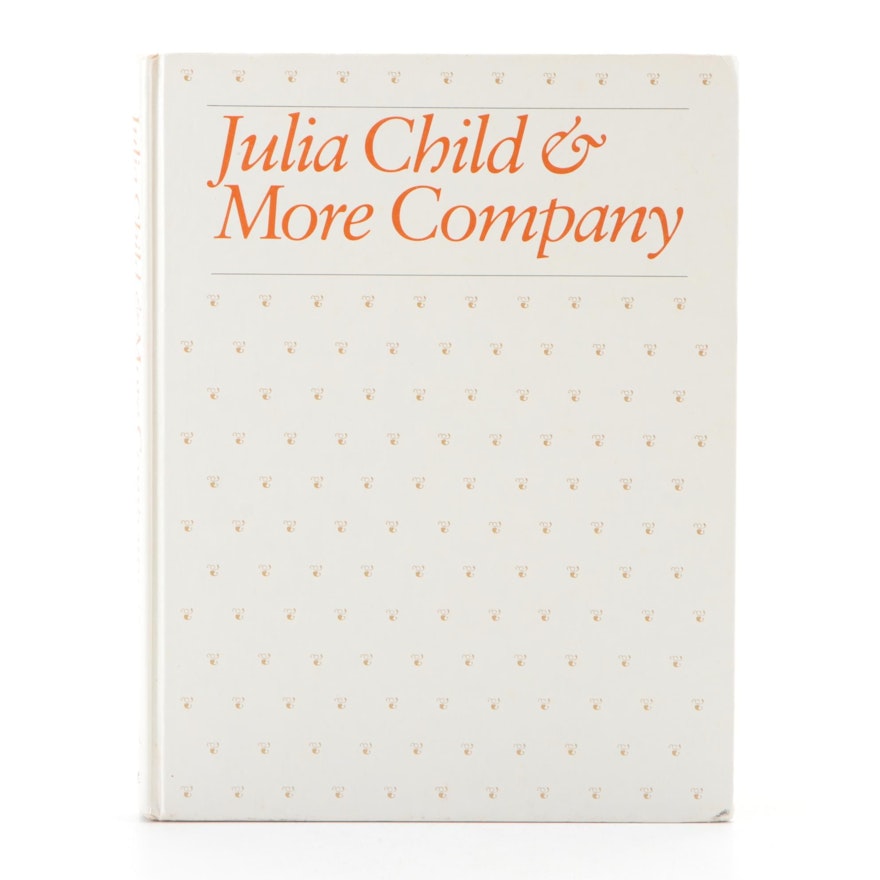 Signed "Julia Child and More Company" by Julia Child, 1981