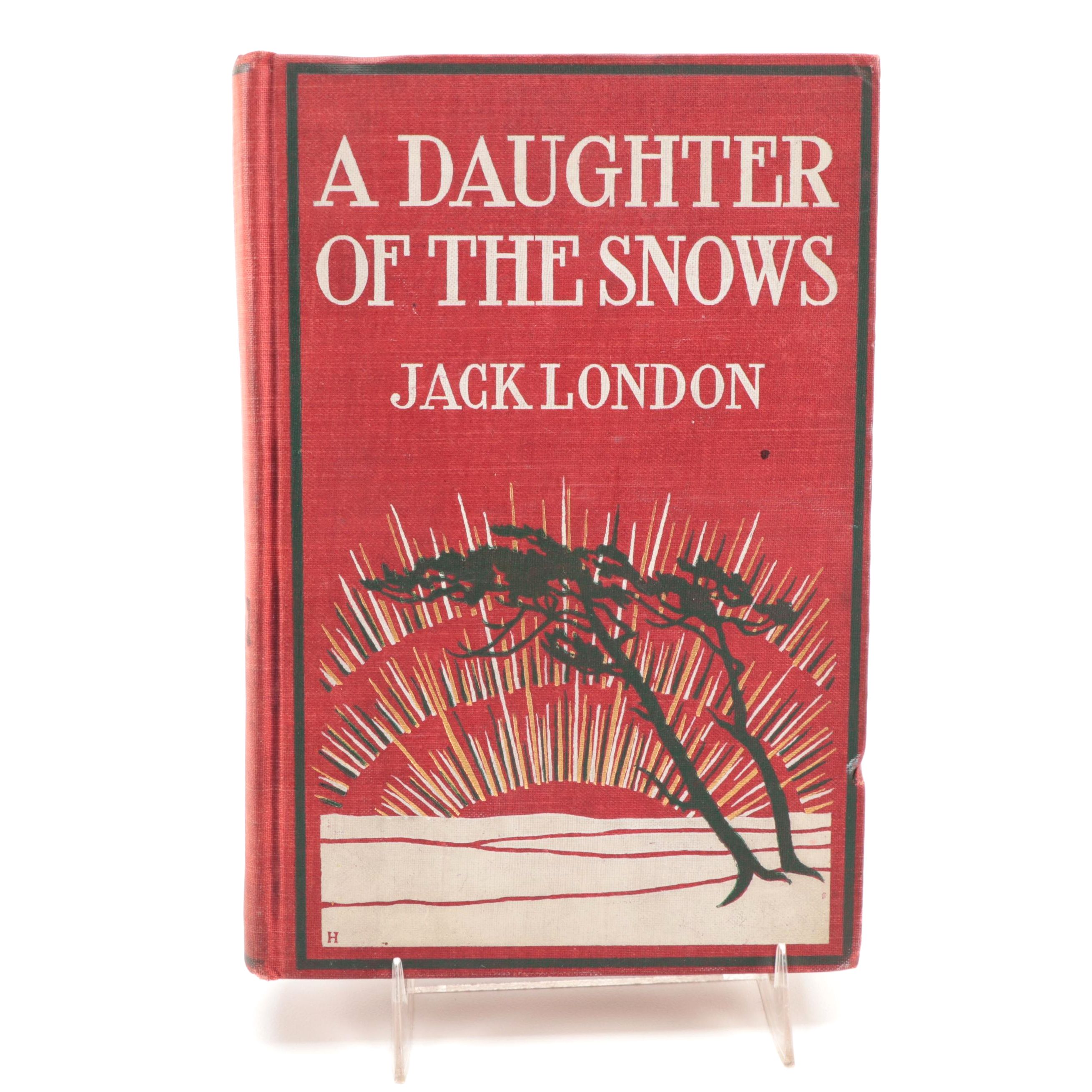 First Edition "A Daughter of the Snows" by Jack London, 1902