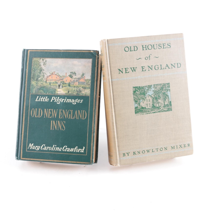 "Old Houses of New England" and "Little Pilgrimages, Old New England Inns"