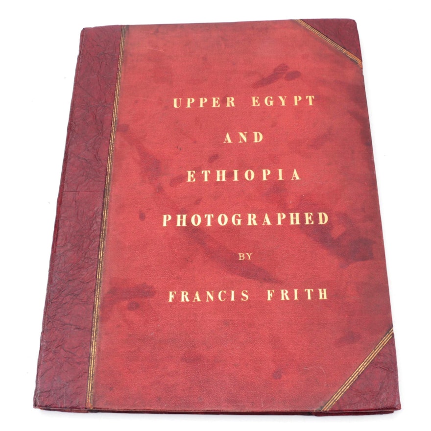 "Upper Egypt and Ethiopia Photographed" by Francis Frith, circa 1862