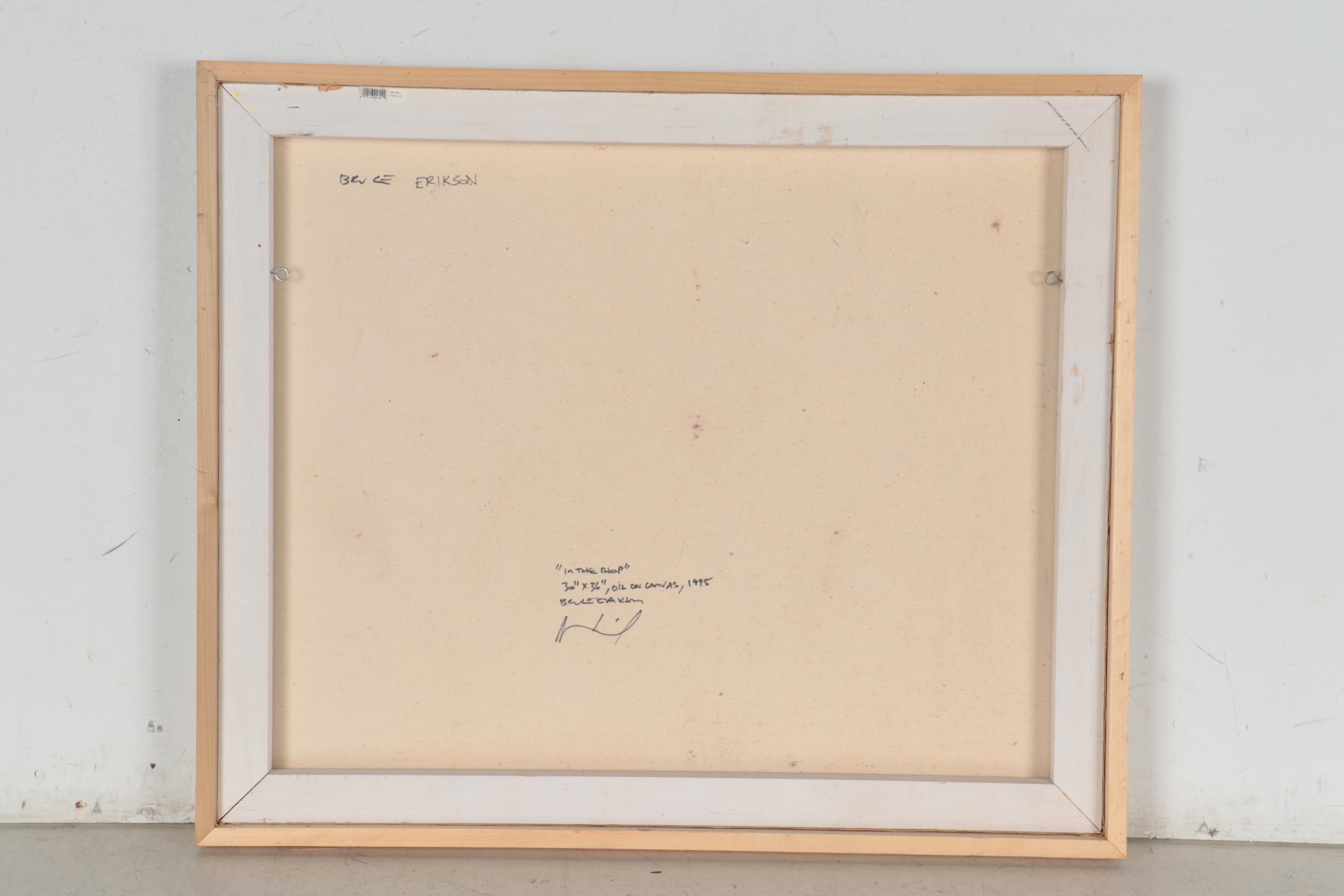 Bruce Erikson Oil Painting "In the Shop," 1995