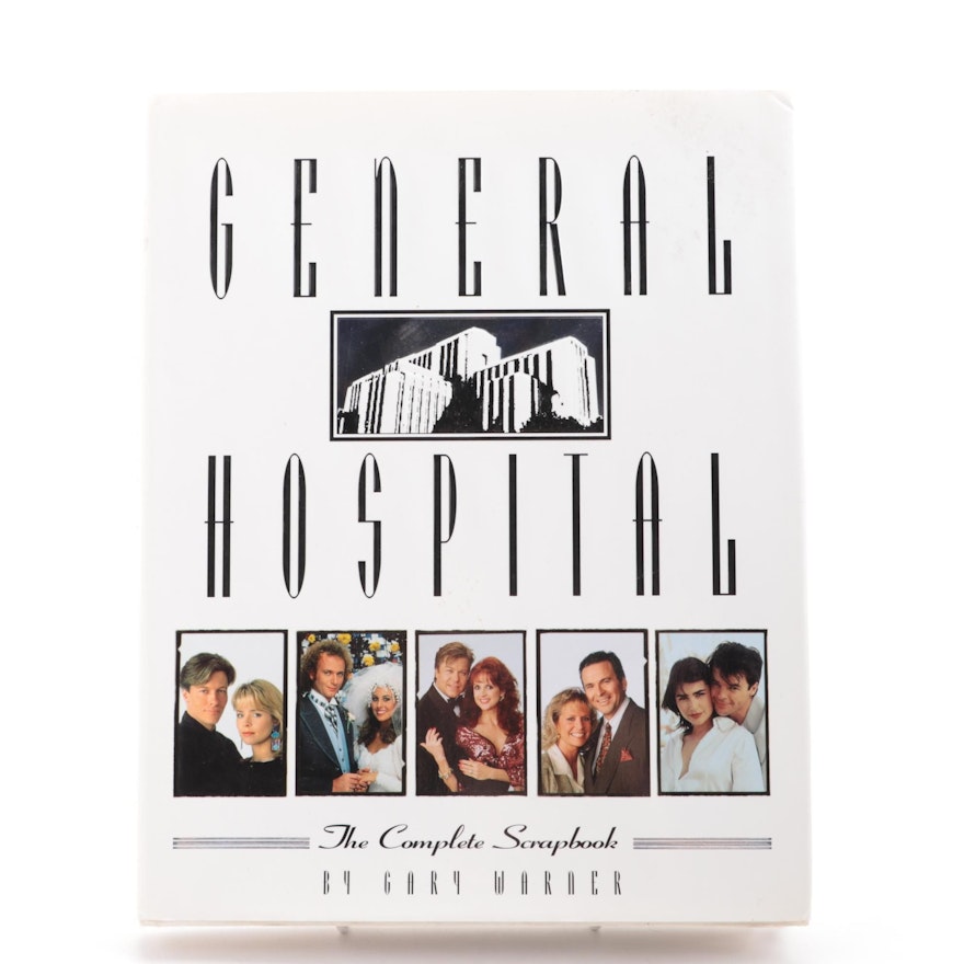 First Edition "General Hospital: The Complete Scrapbook" by Gary Warner