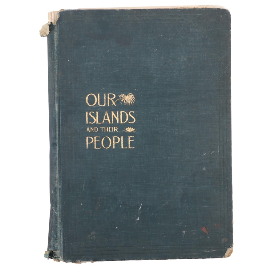 "Our Island and Their People" Vol. I Edited by William S. Bryan, c. 1899