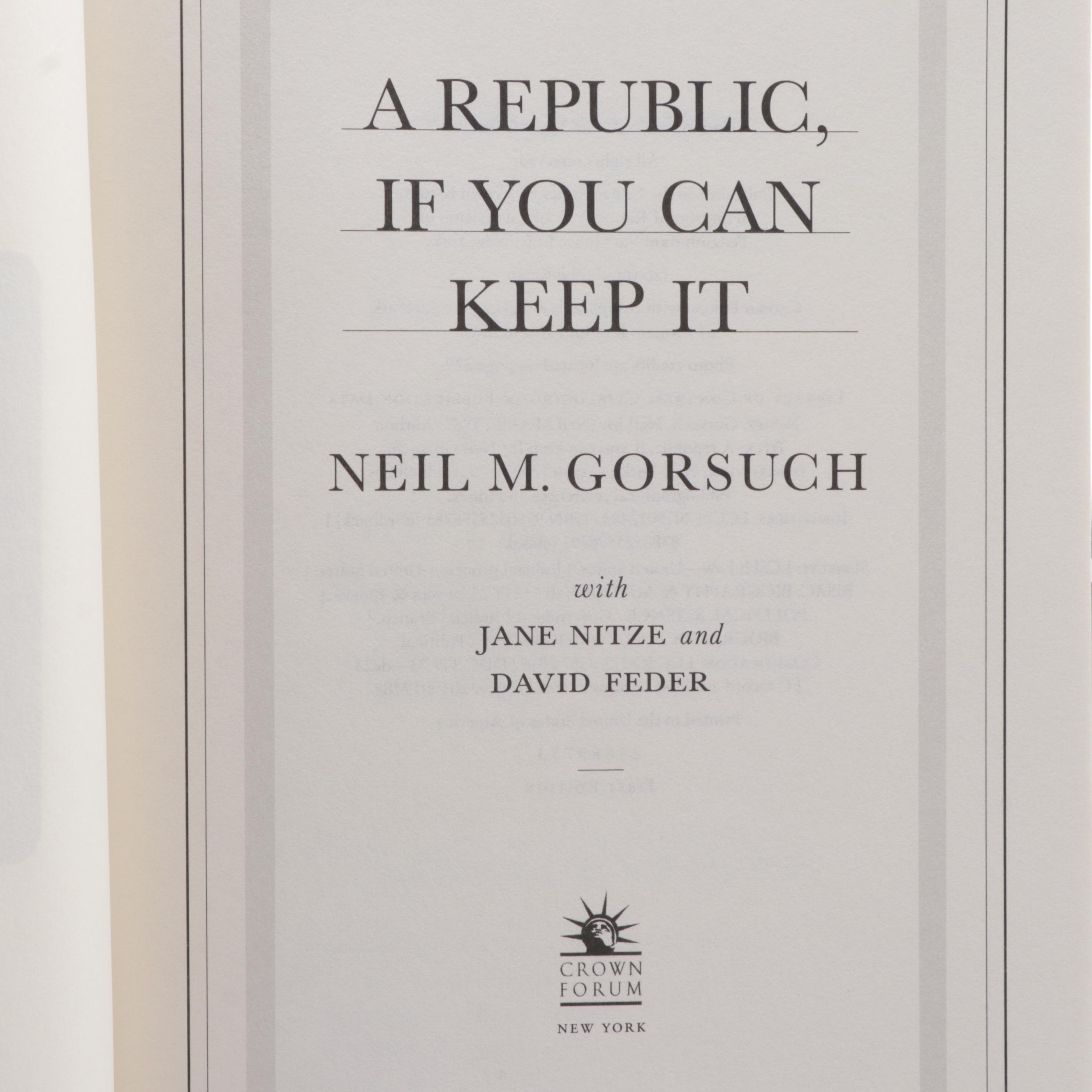 Signed First Editions "A Republic" and "What Color is a Conservative?"