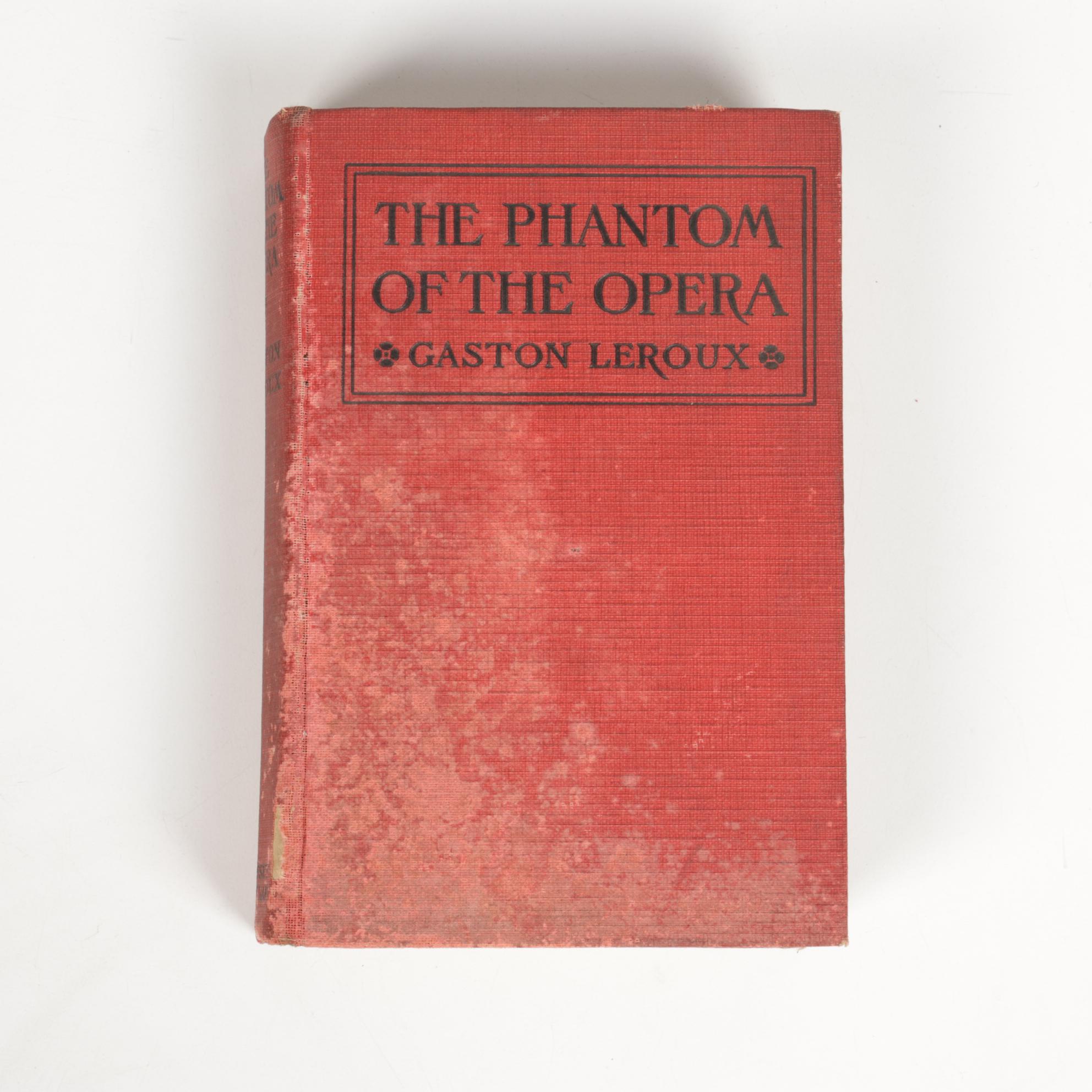 "The Phantom of the Opera" by Gaston Leroux