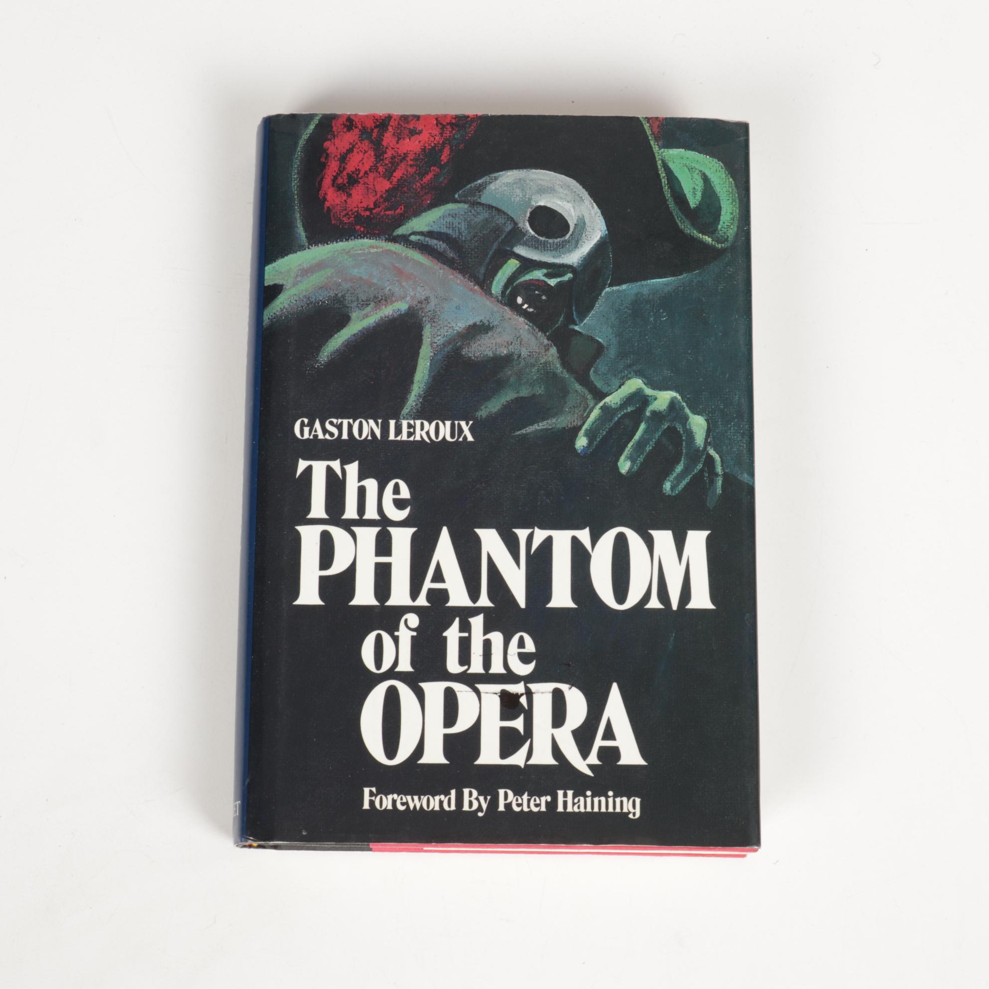 "The Phantom of the Opera" by Gaston Leroux