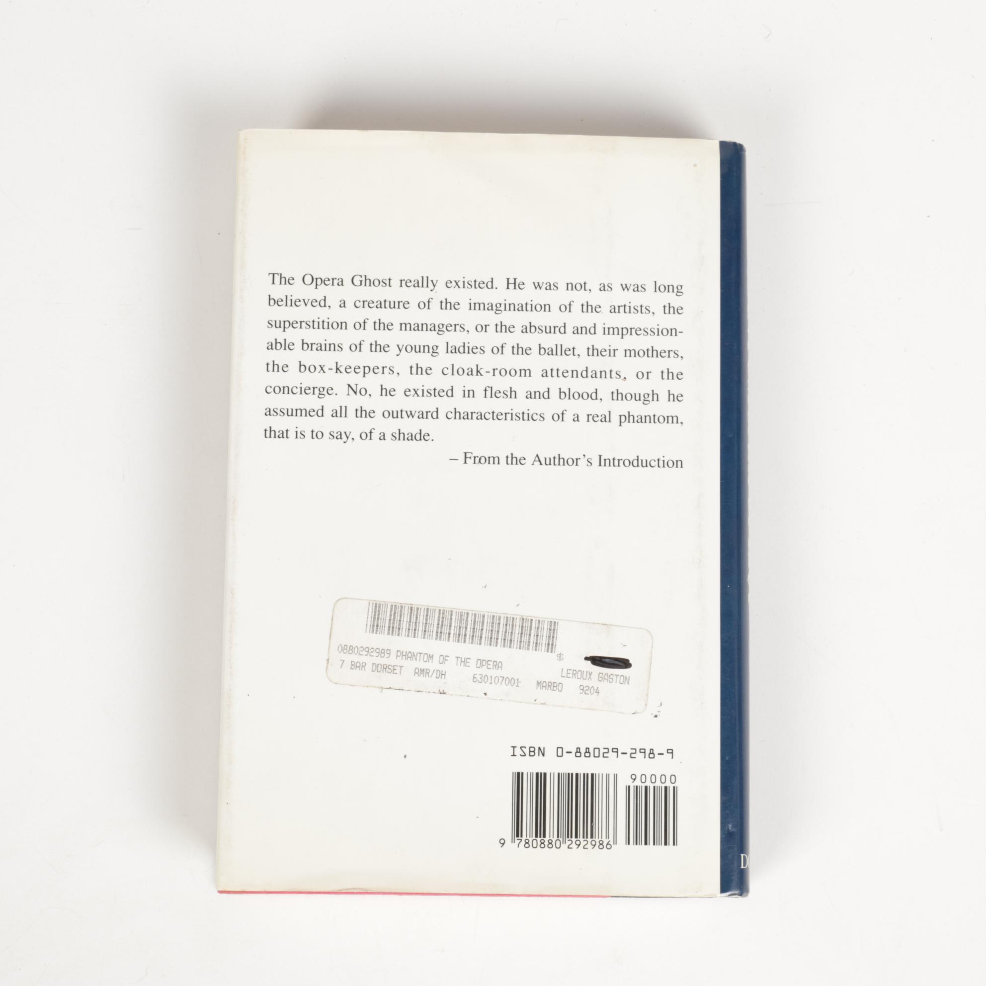 "The Phantom of the Opera" by Gaston Leroux