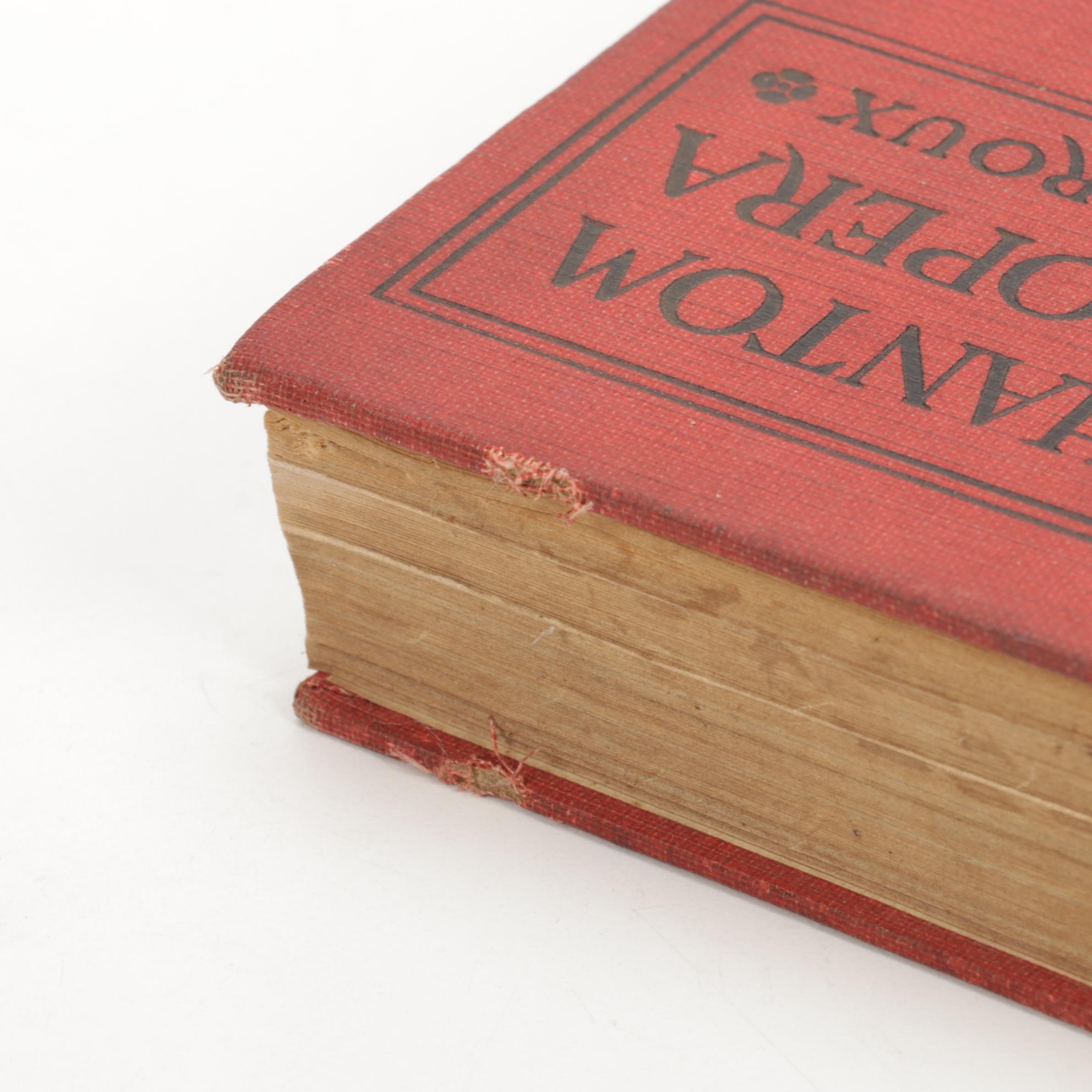 "The Phantom of the Opera" by Gaston Leroux