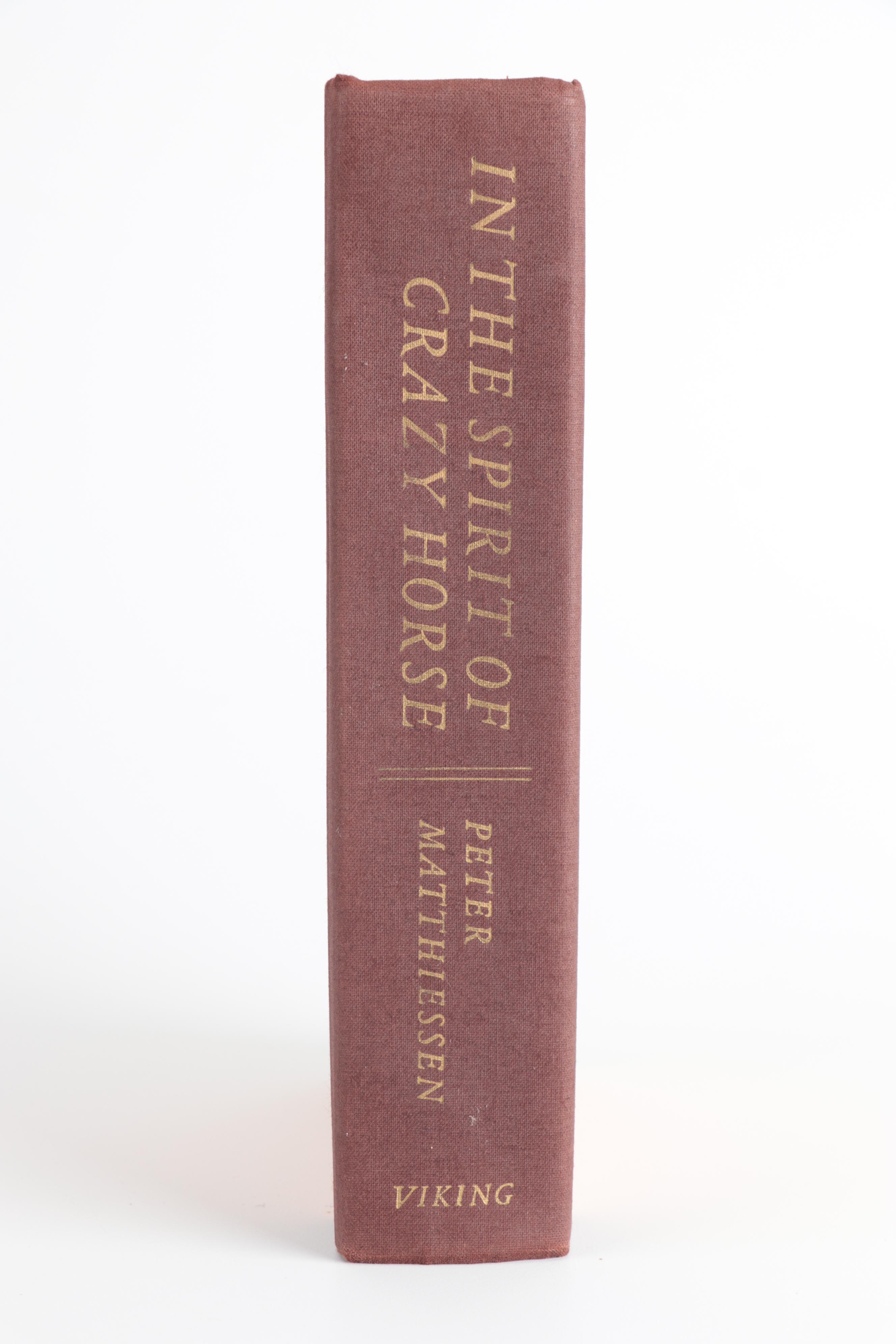 Signed First Edition "In the Spirit of Crazy Horse" by Peter Matthiesen, 1983
