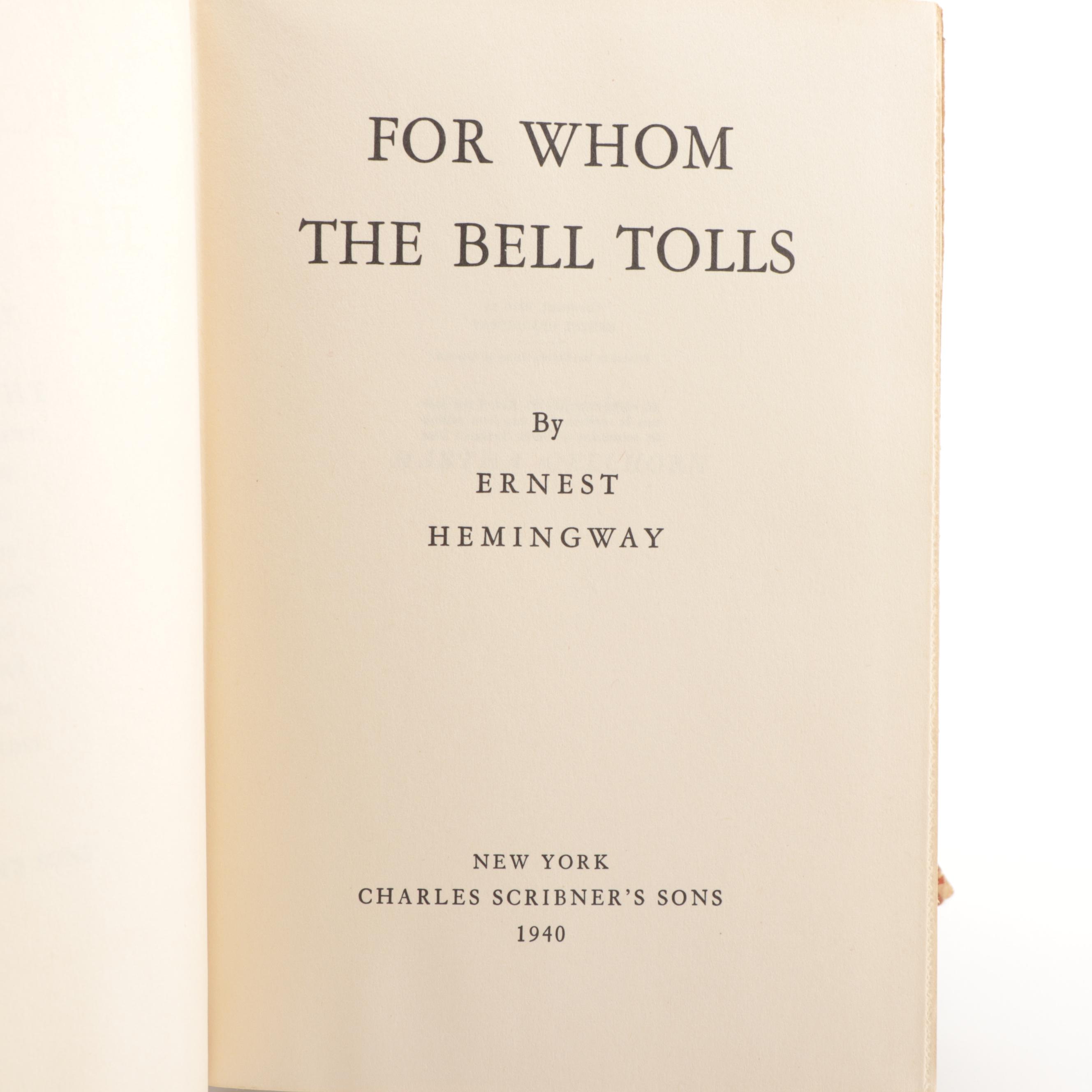 First Printing "For Whom the Bell Tolls" by Ernest Hemingway, 1940