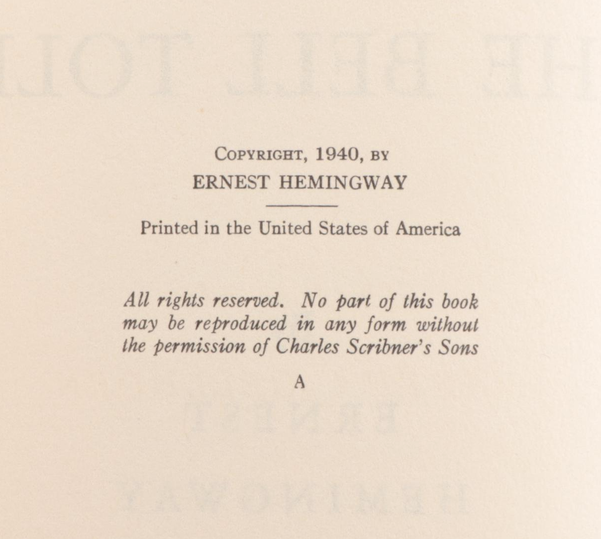 First Printing "For Whom the Bell Tolls" by Ernest Hemingway, 1940