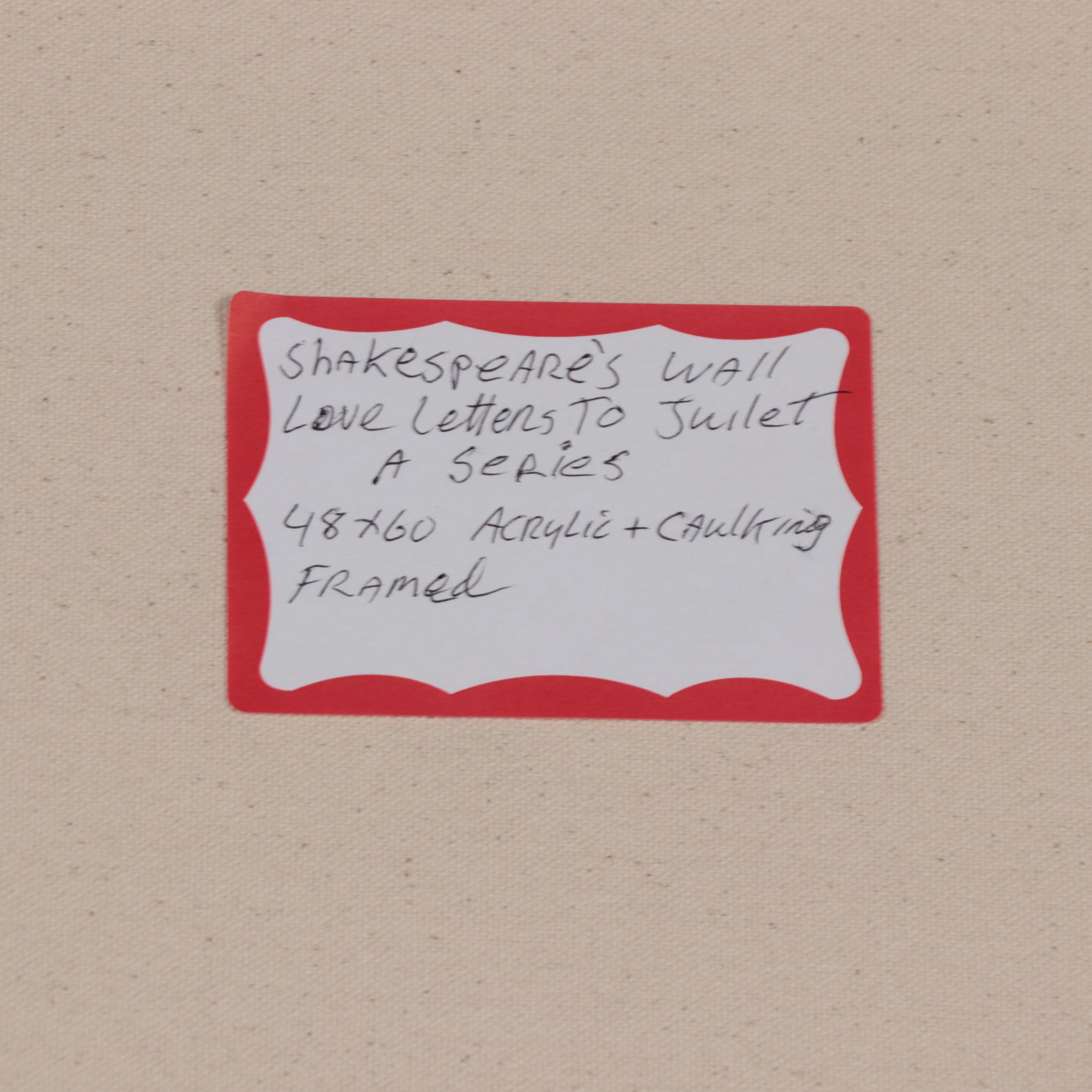 Anthony "Nino" Sarti Mixed Media Painting "Shakespeare's Wall: Love Letters..."