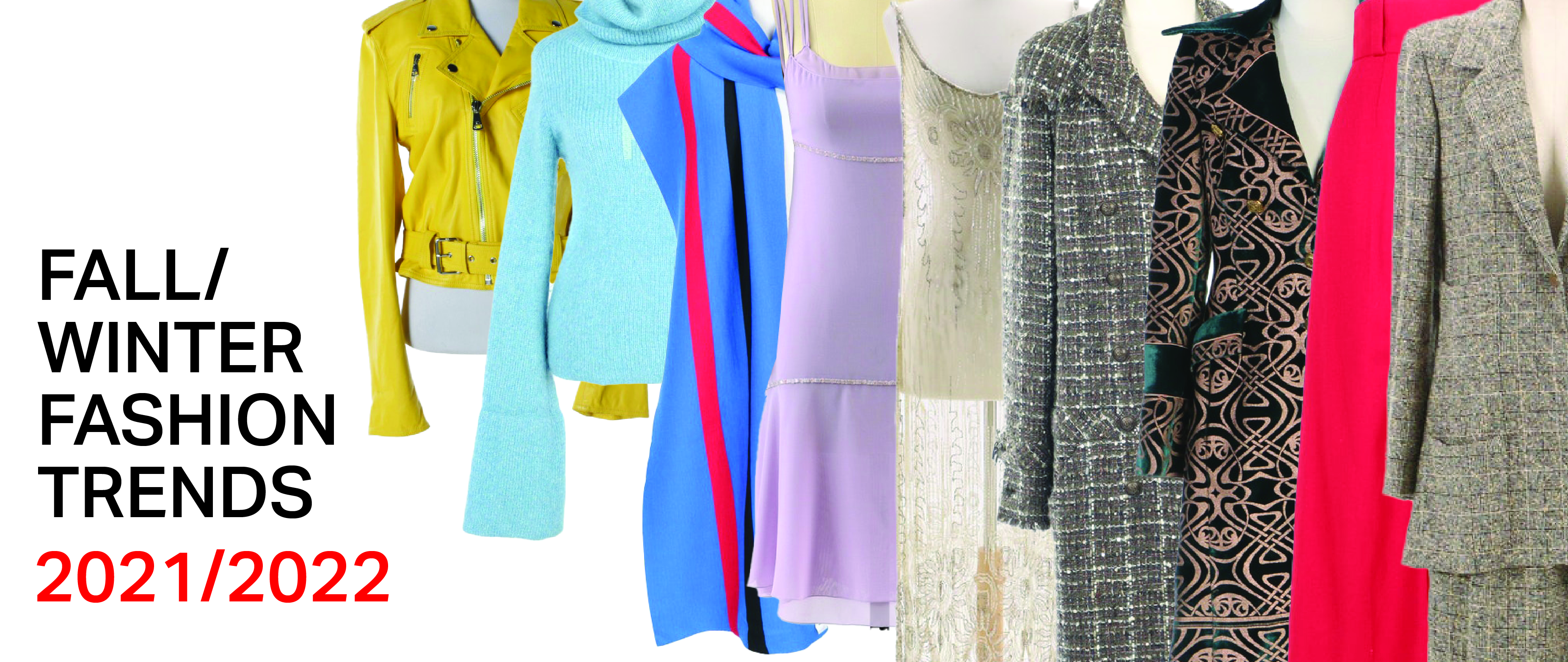 Fall/Winter 2021 Fashion Trends Report