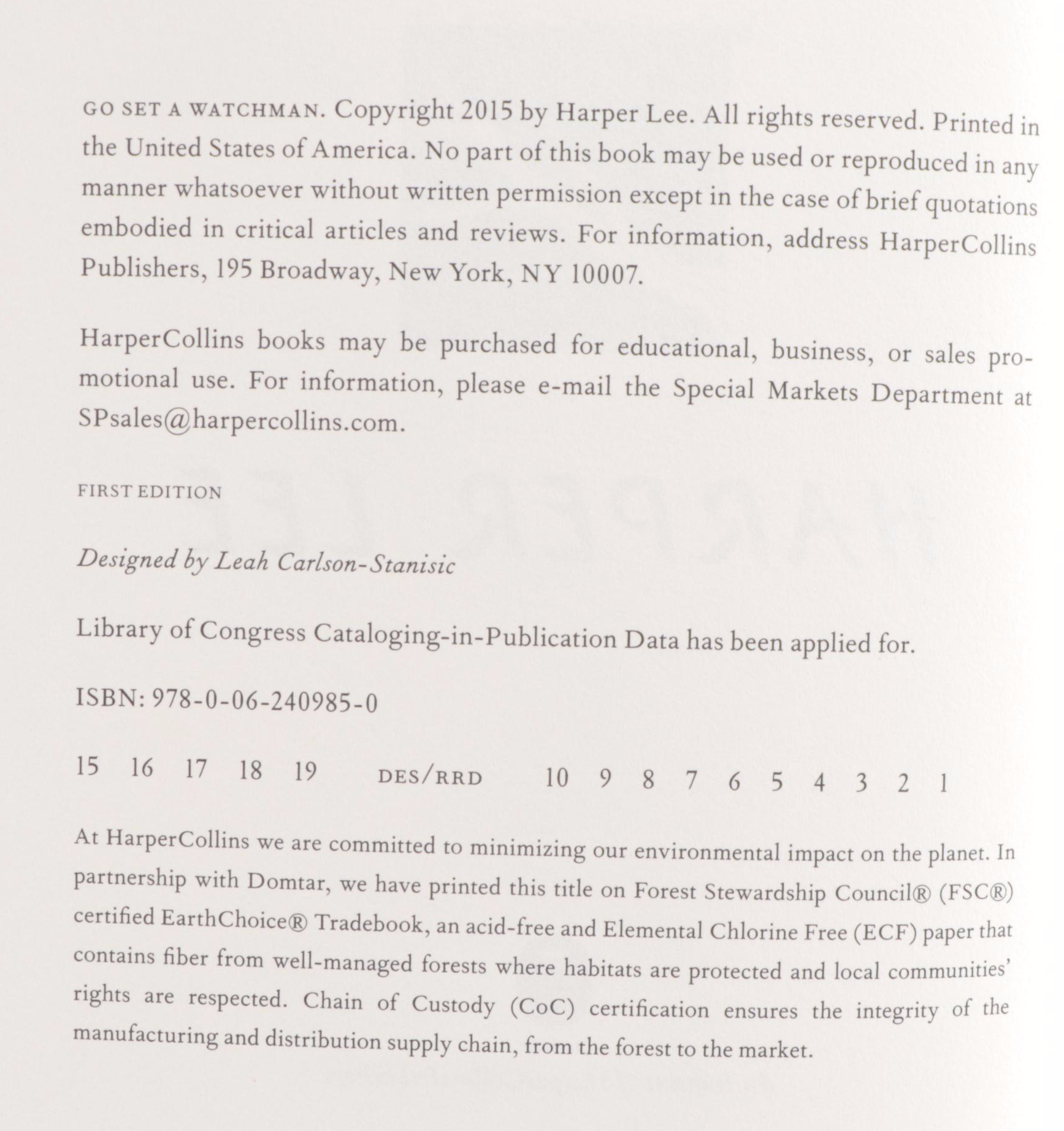 First Edition "Go Set a Watchmen" by Harper Lee, 2015