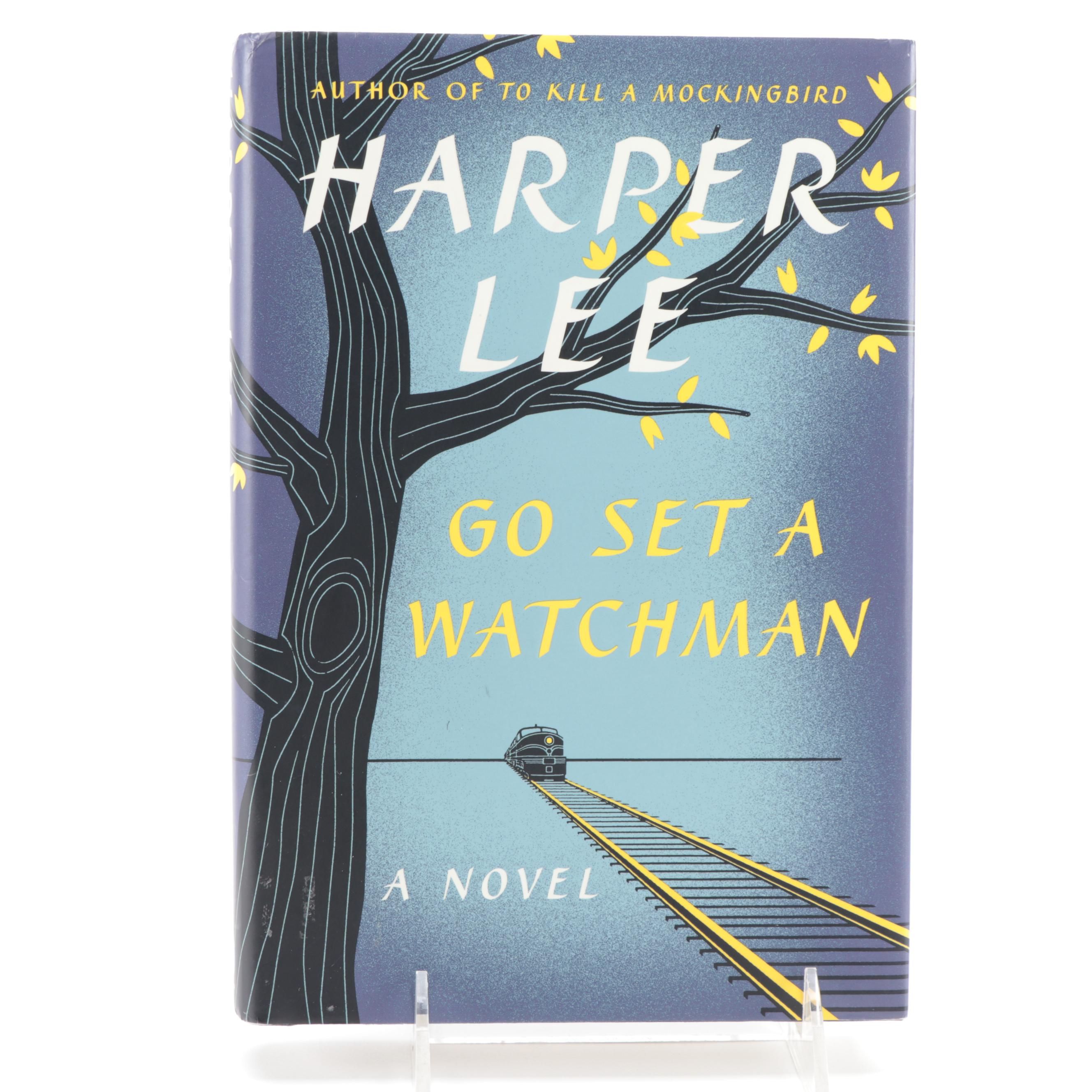 First Edition "Go Set a Watchmen" by Harper Lee, 2015