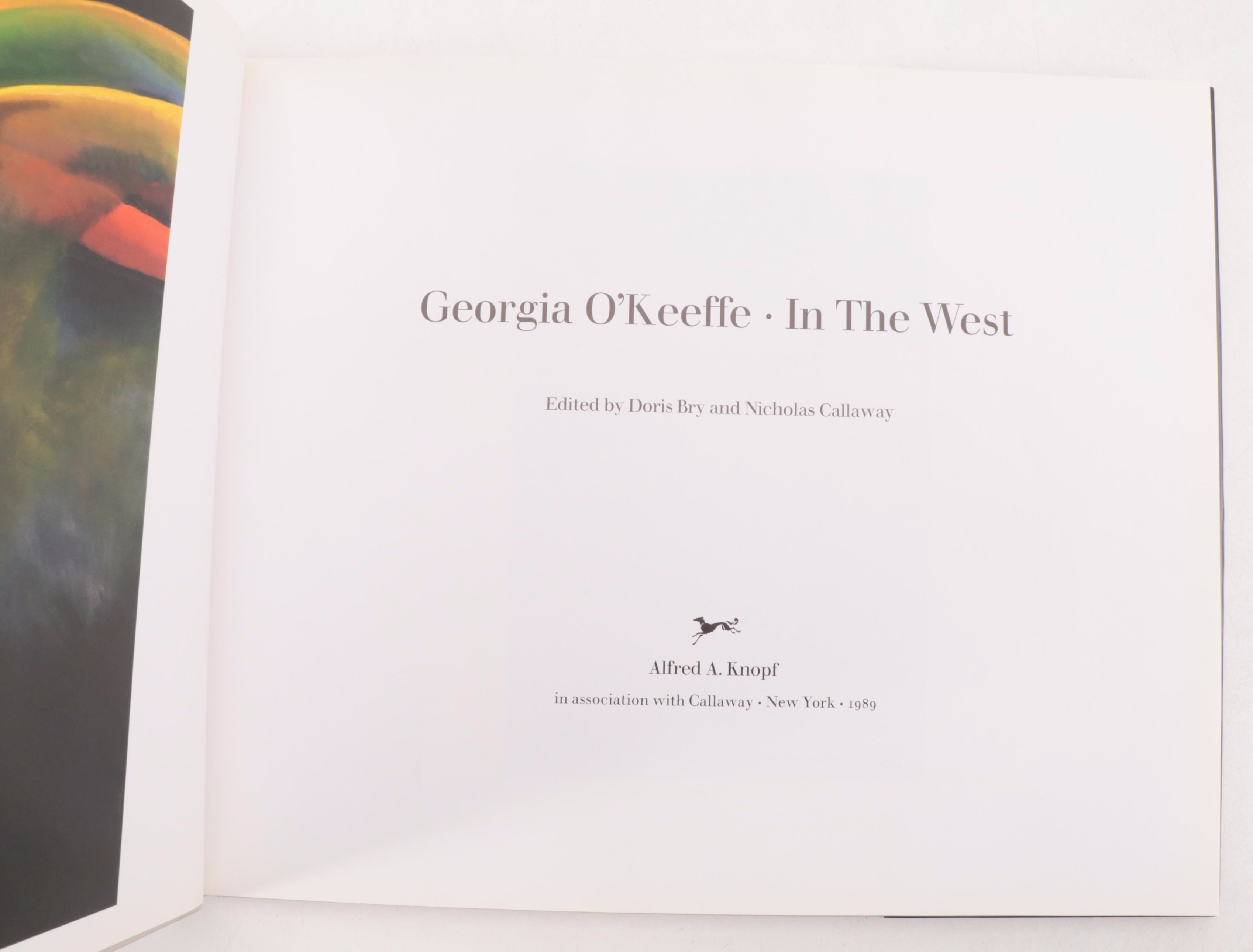 "Georgia O'Keeffe: In The West" Edited by Doris Bry and Nicholas Callaway, 1989