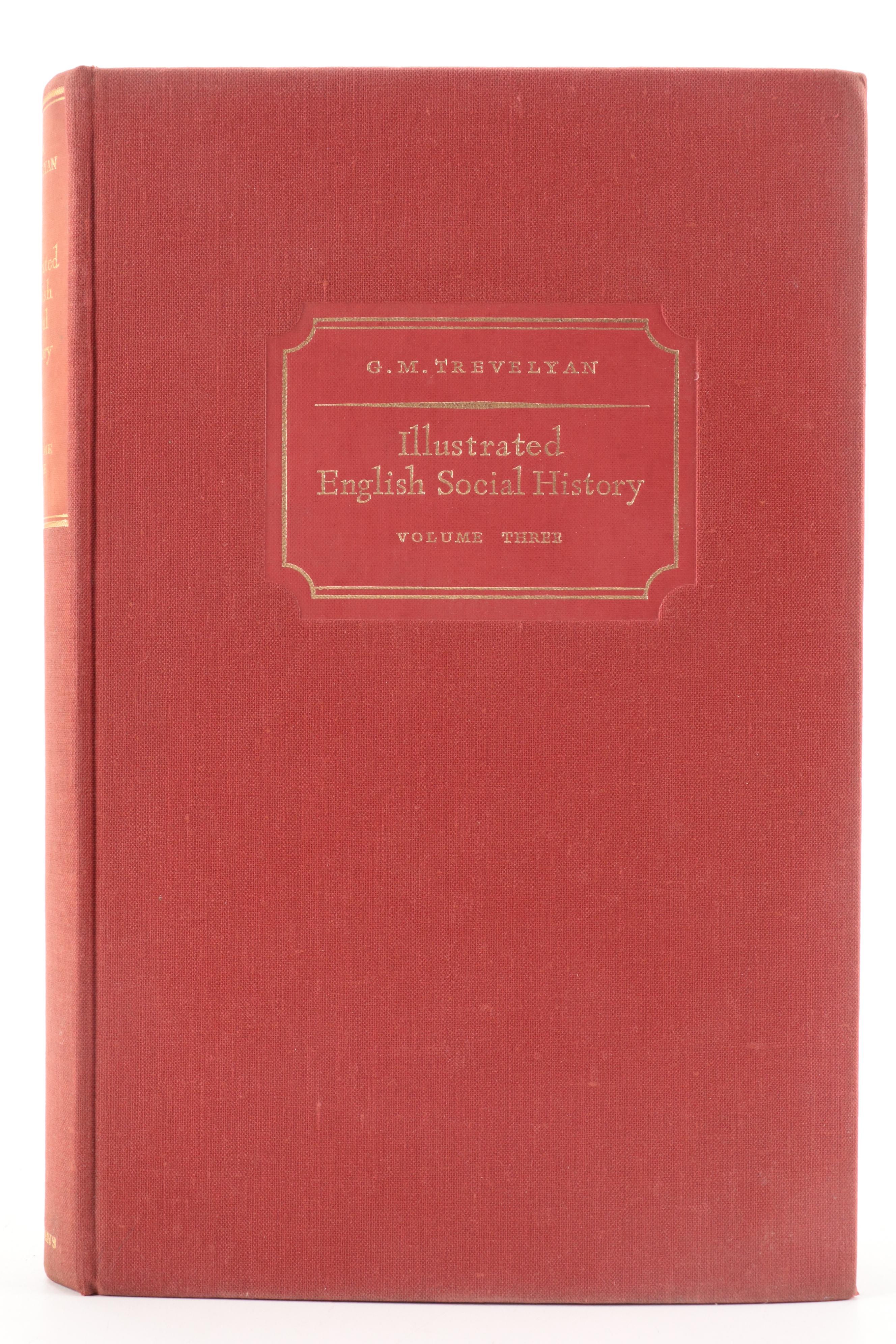 "Illustrated English Social History" Four-Volume Set by G. M. Trevelyan, 1950s
