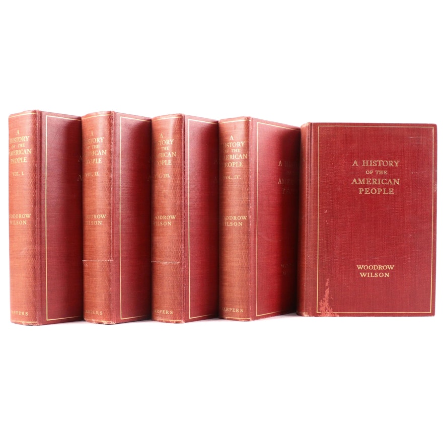 Complete Set of "A History of the American People" by Woodrow Wilson, 1902