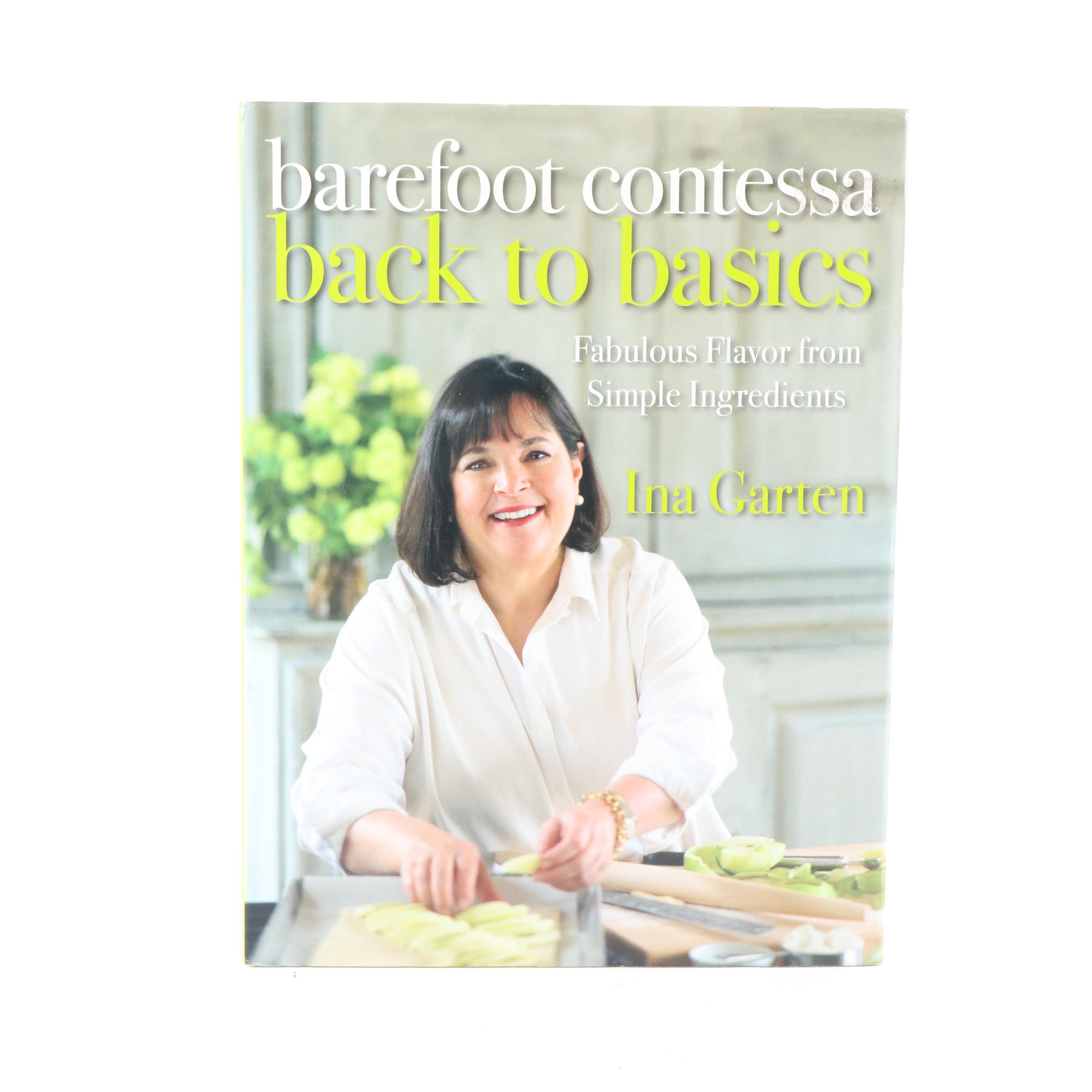 First Edition "Barefoot Contessa: Back to Basics" and More Ina Garten Cookbooks
