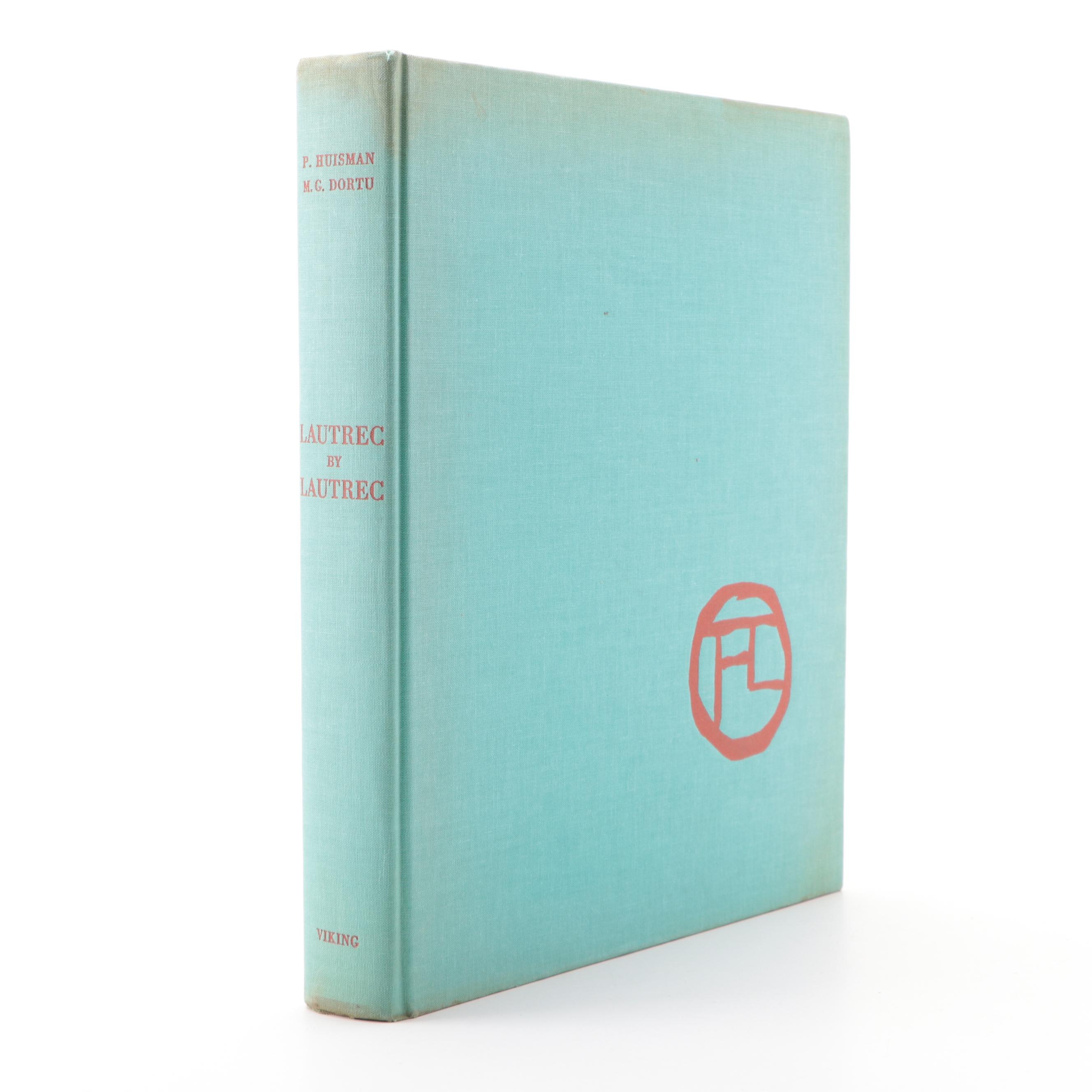 "Lautrec by Lautrec" by Philippe Huisman and Madeleine Grillaert Dortu, 1964