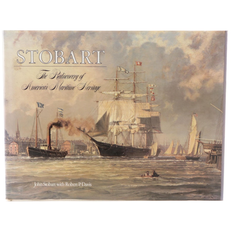 Signed First Edition "Stobart: The Rediscovery of America's Maritime Heritage"