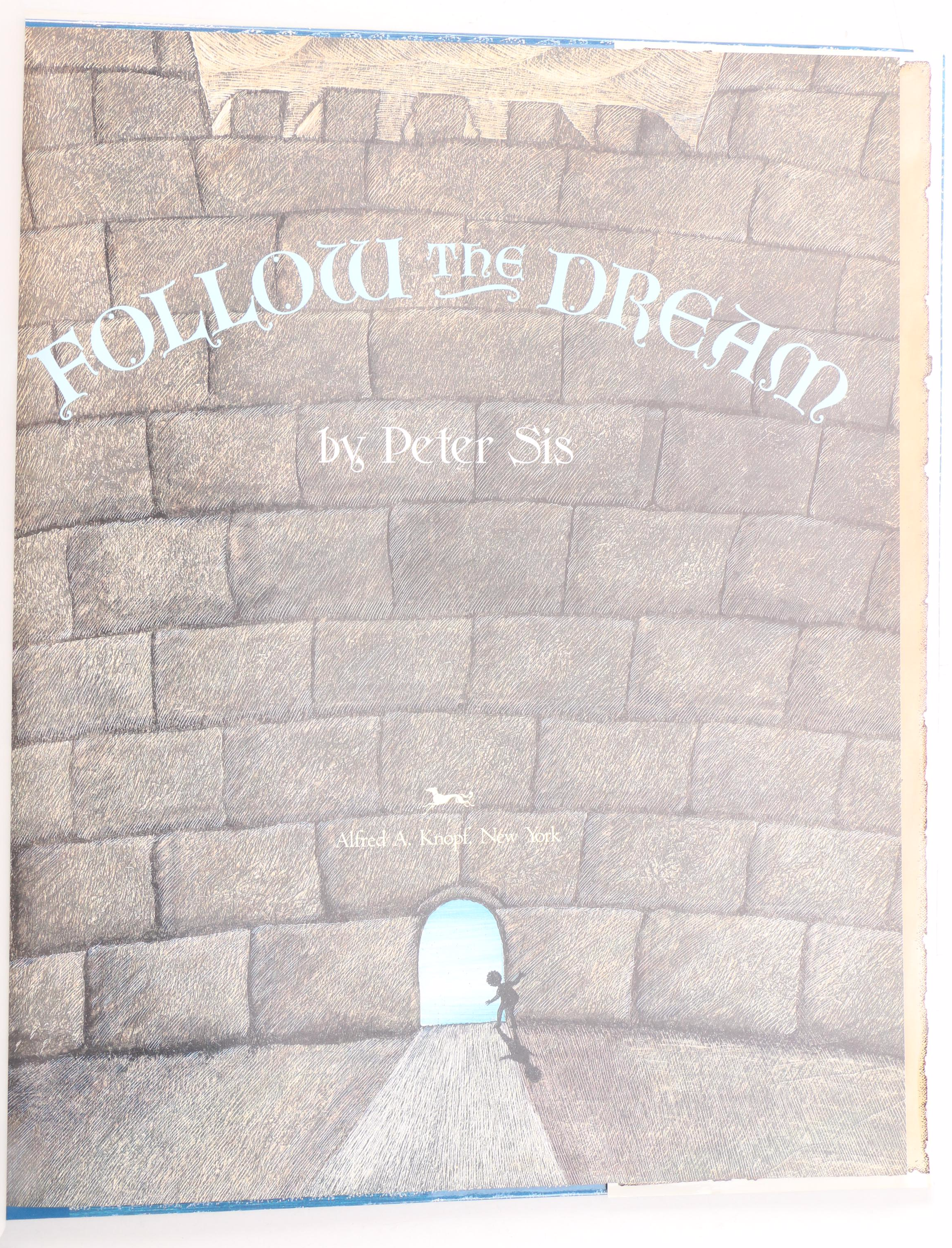First Edition "Follow the Dream" by Peter Sis and More Children's Books
