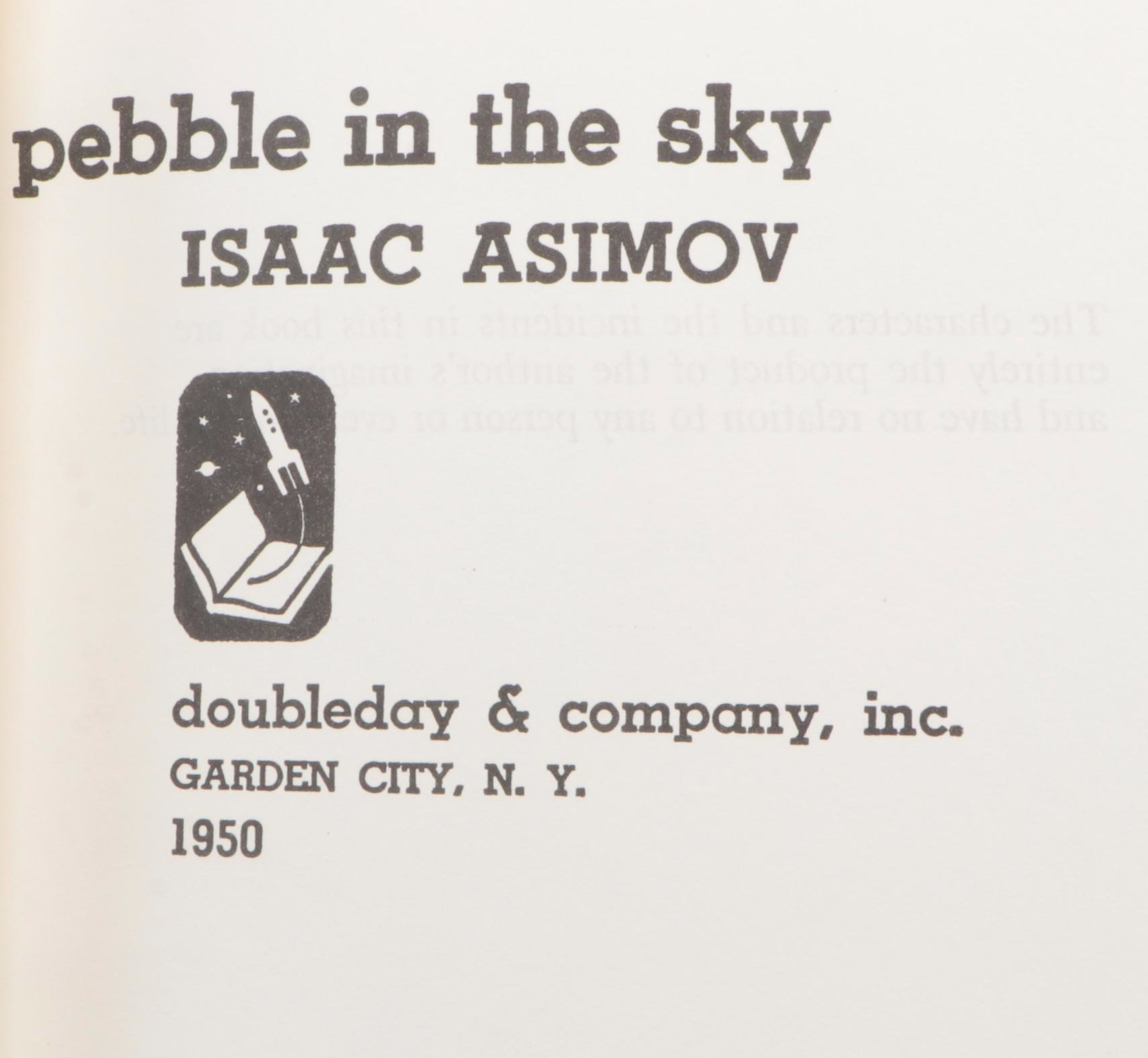 Signed Fortieth Anniversary Edition "Pebble in the Sky" by Isaac Asimov, 1990