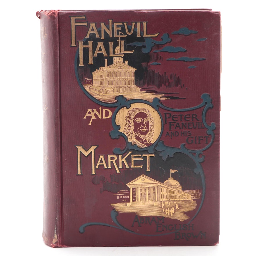 "Faneuil Hall and Faneuil Hall Market" by Abram English Brown, 1900