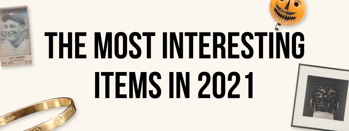 The Most Interesting items EBTH sold in 2021