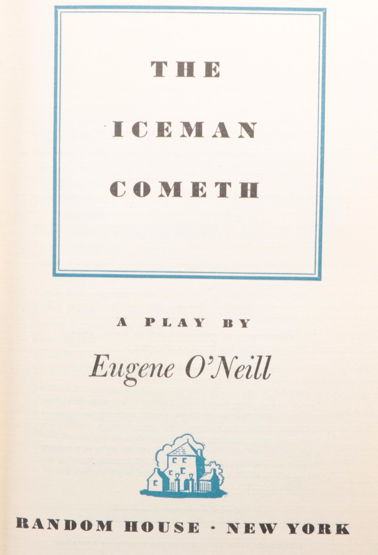 First Edition "The Iceman Cometh" and More by Eugene O'Neill