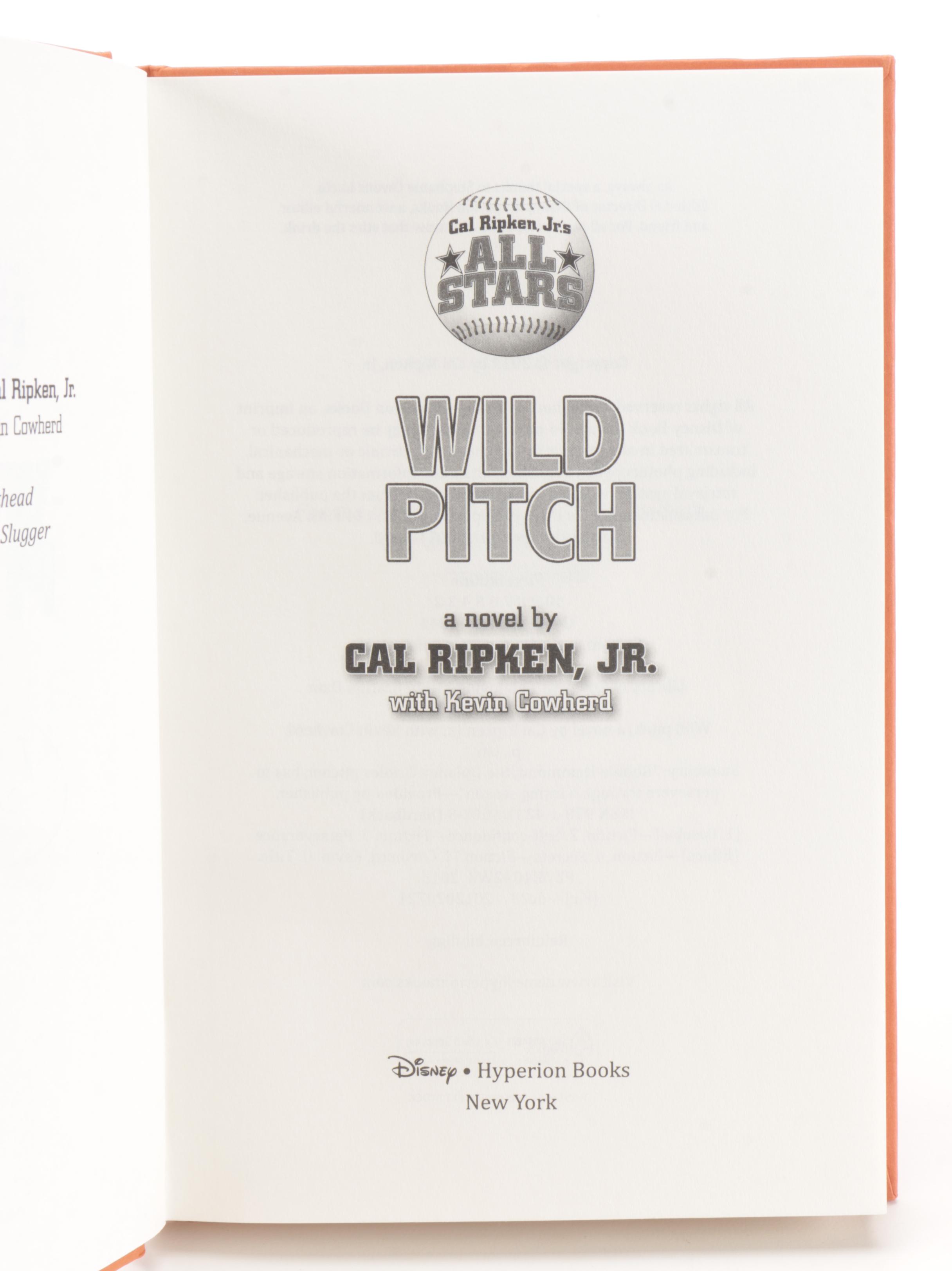 Signed First Edition "Wild Pitch" by Cal Ripken and Other Signed Book